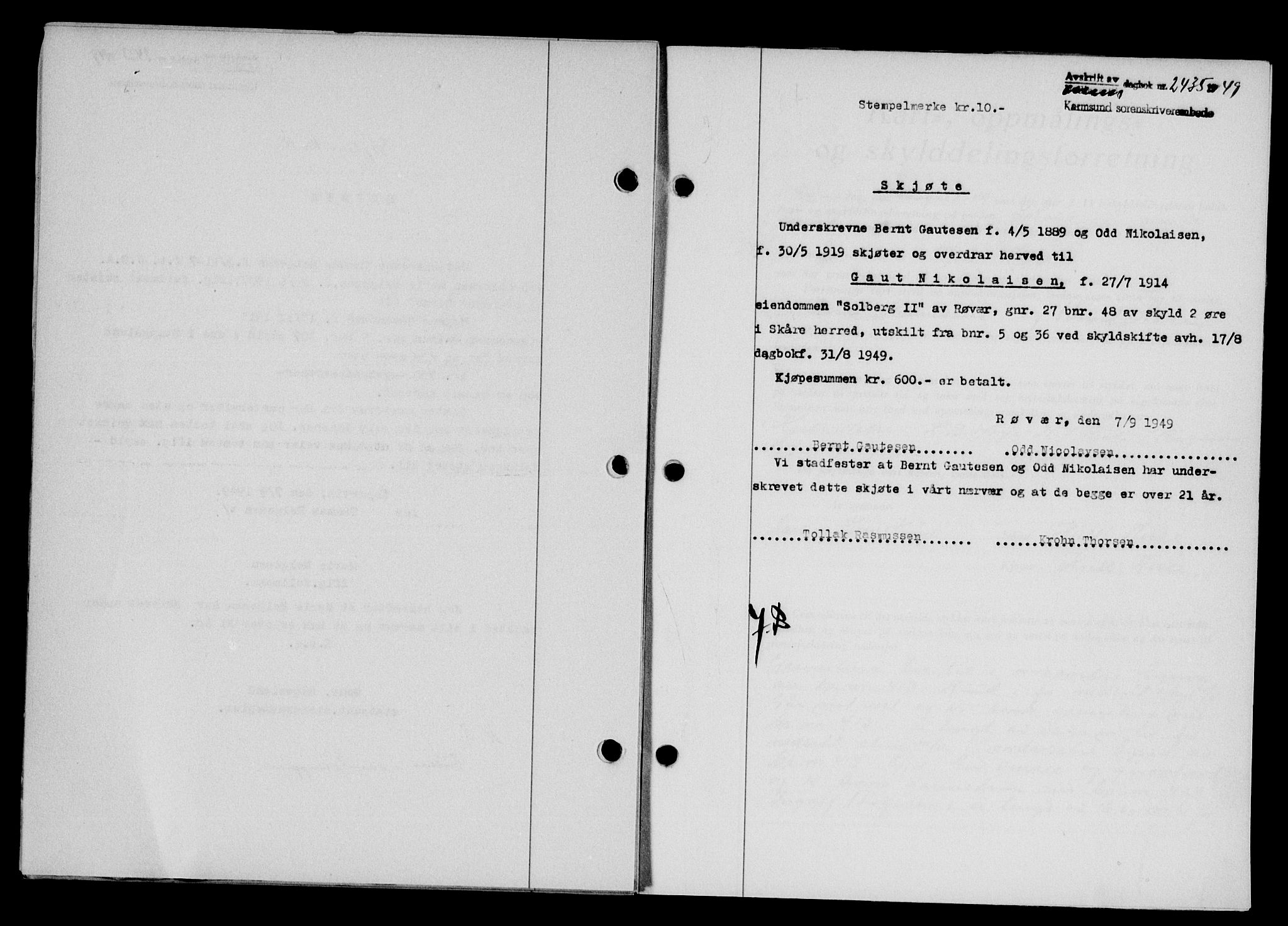 Karmsund sorenskriveri, SAST/A-100311/01/II/IIB/L0097: Pantebok nr. 77A, 1949-1949, Dagboknr: 2435/1949