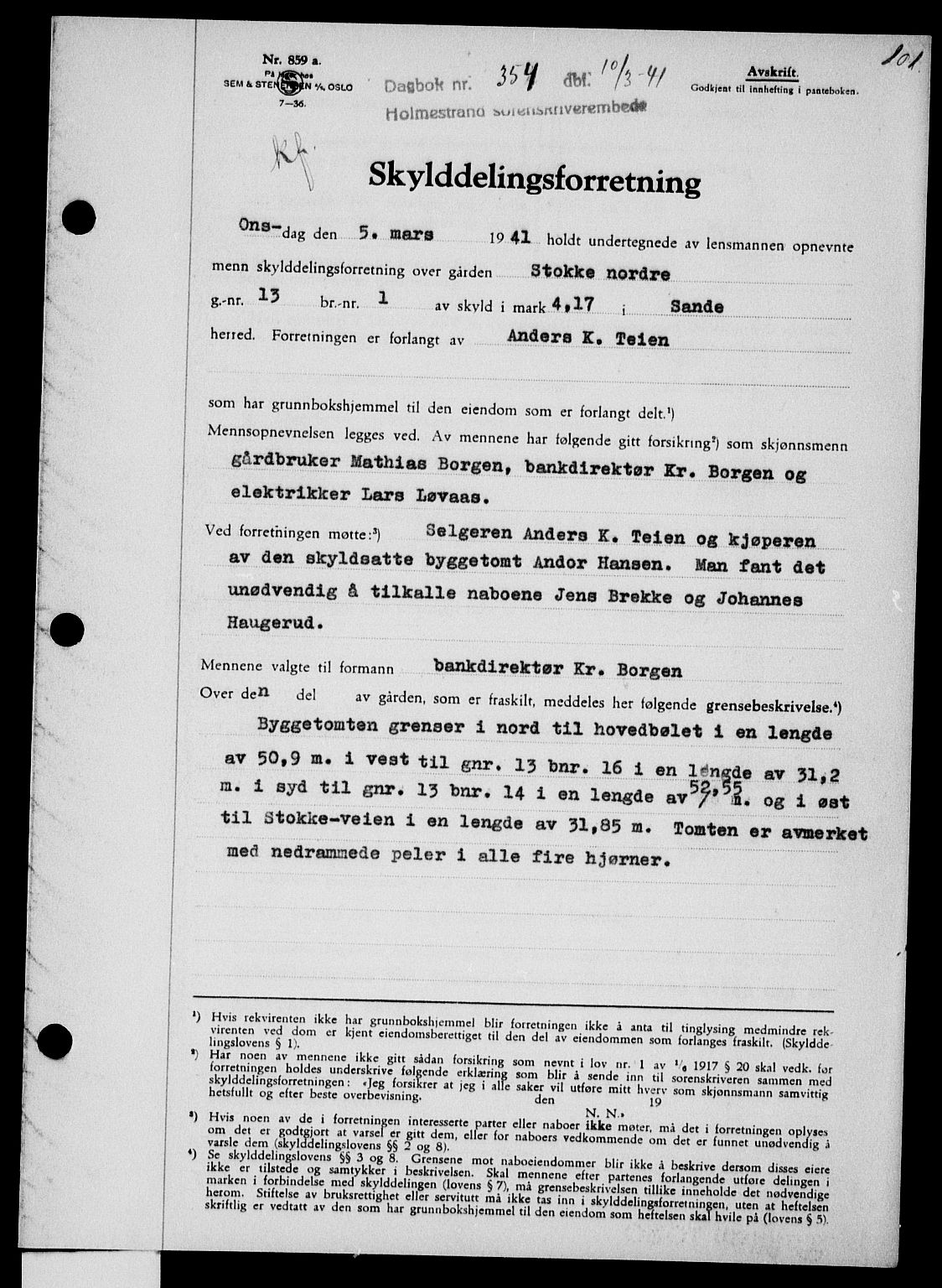 Holmestrand sorenskriveri, SAKO/A-67/G/Ga/Gaa/L0053: Pantebok nr. A-53, 1941-1941, Dagboknr: 354/1941