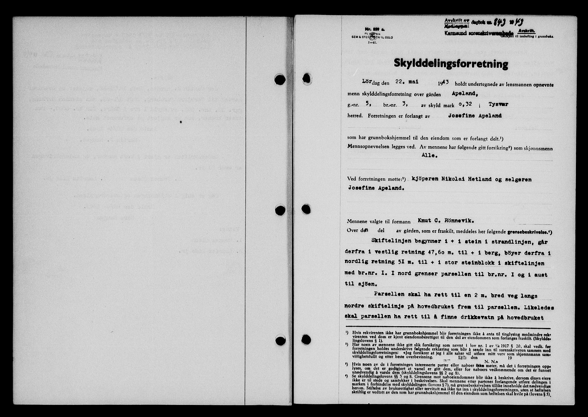 Karmsund sorenskriveri, SAST/A-100311/01/II/IIB/L0079: Pantebok nr. 60A, 1942-1943, Dagboknr: 843/1943