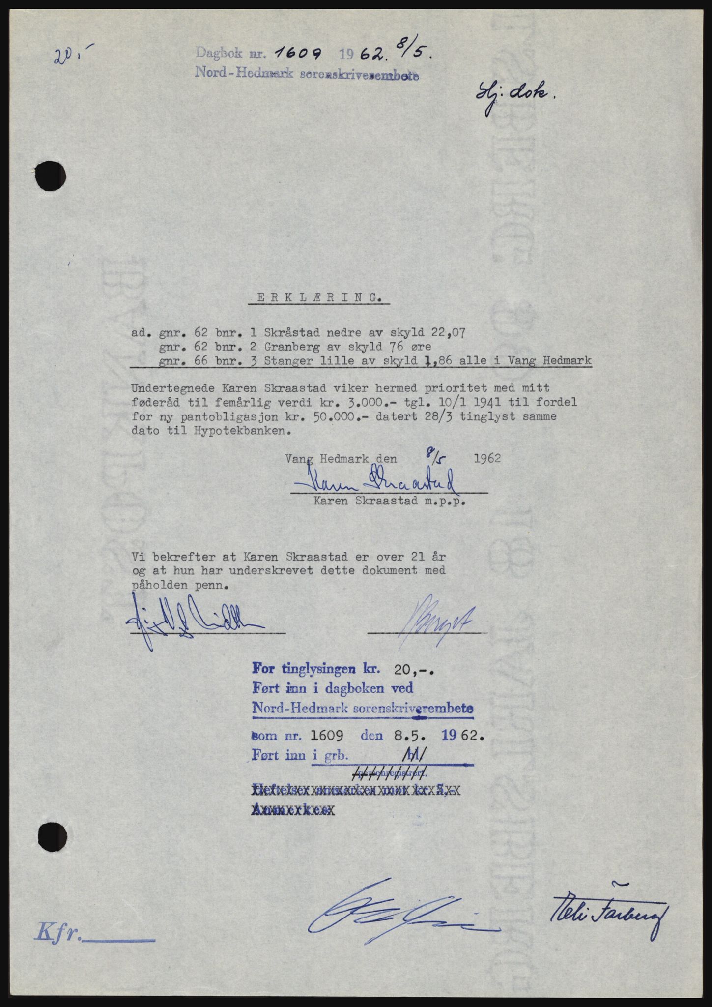 Nord-Hedmark sorenskriveri, SAH/TING-012/H/Hc/L0016: Pantebok nr. 16, 1962-1962, Dagboknr: 1609/1962