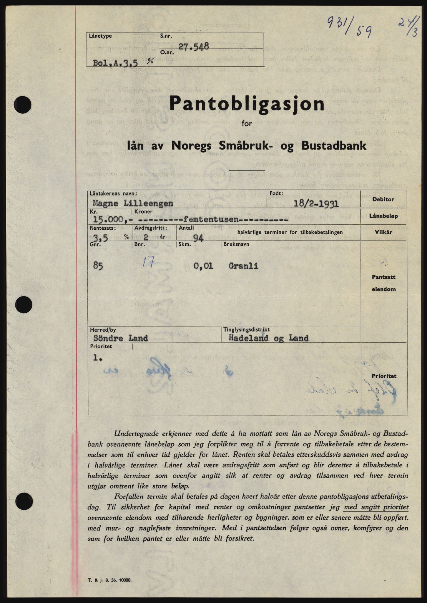 Hadeland og Land tingrett, SAH/TING-010/H/Hb/Hbc/L0040: Pantebok nr. B40, 1959-1959, Dagboknr: 931/1959