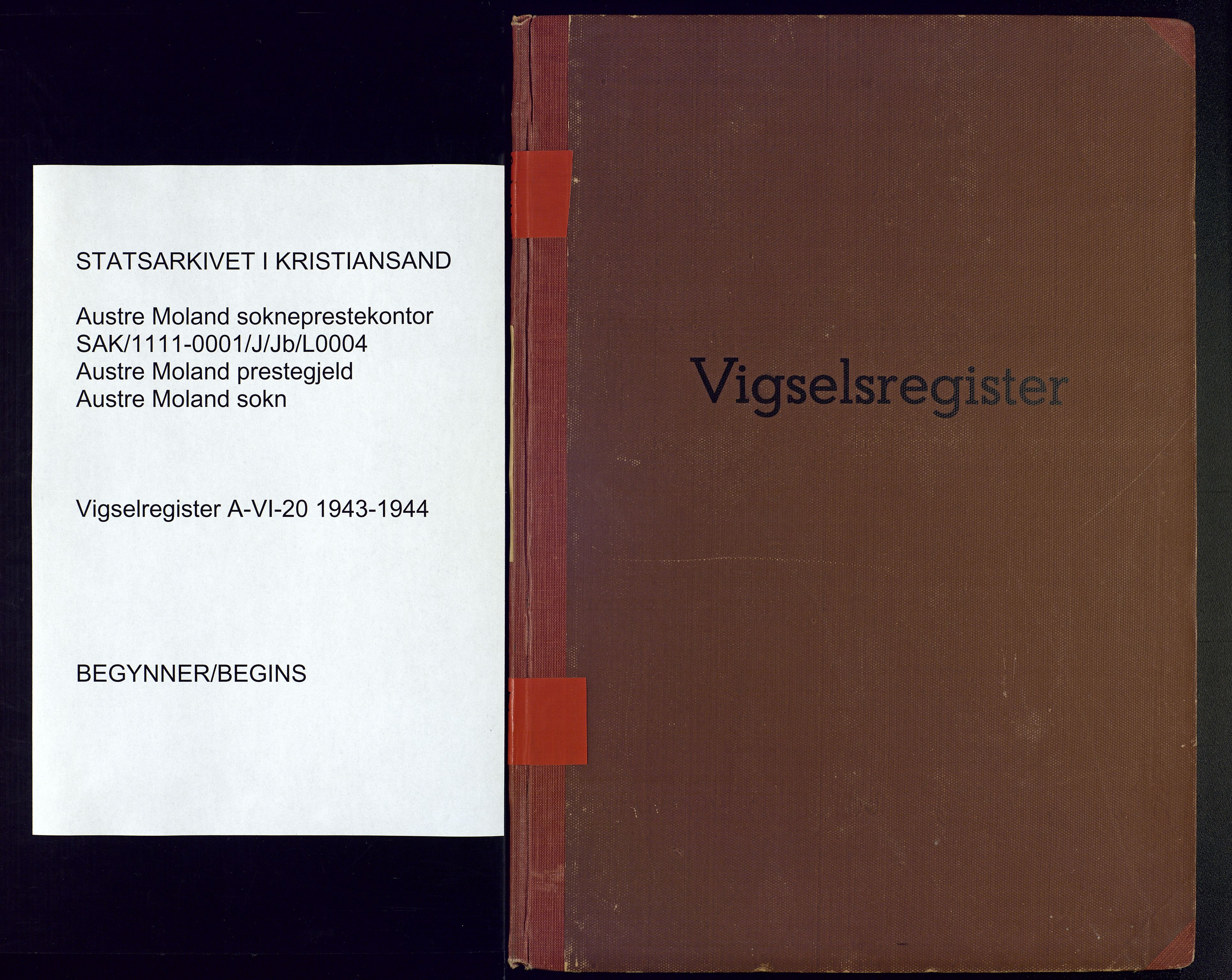 Austre Moland sokneprestkontor, SAK/1111-0001/J/Jb/L0004: Vigselsregister nr. A-VI-20, 1943-1944