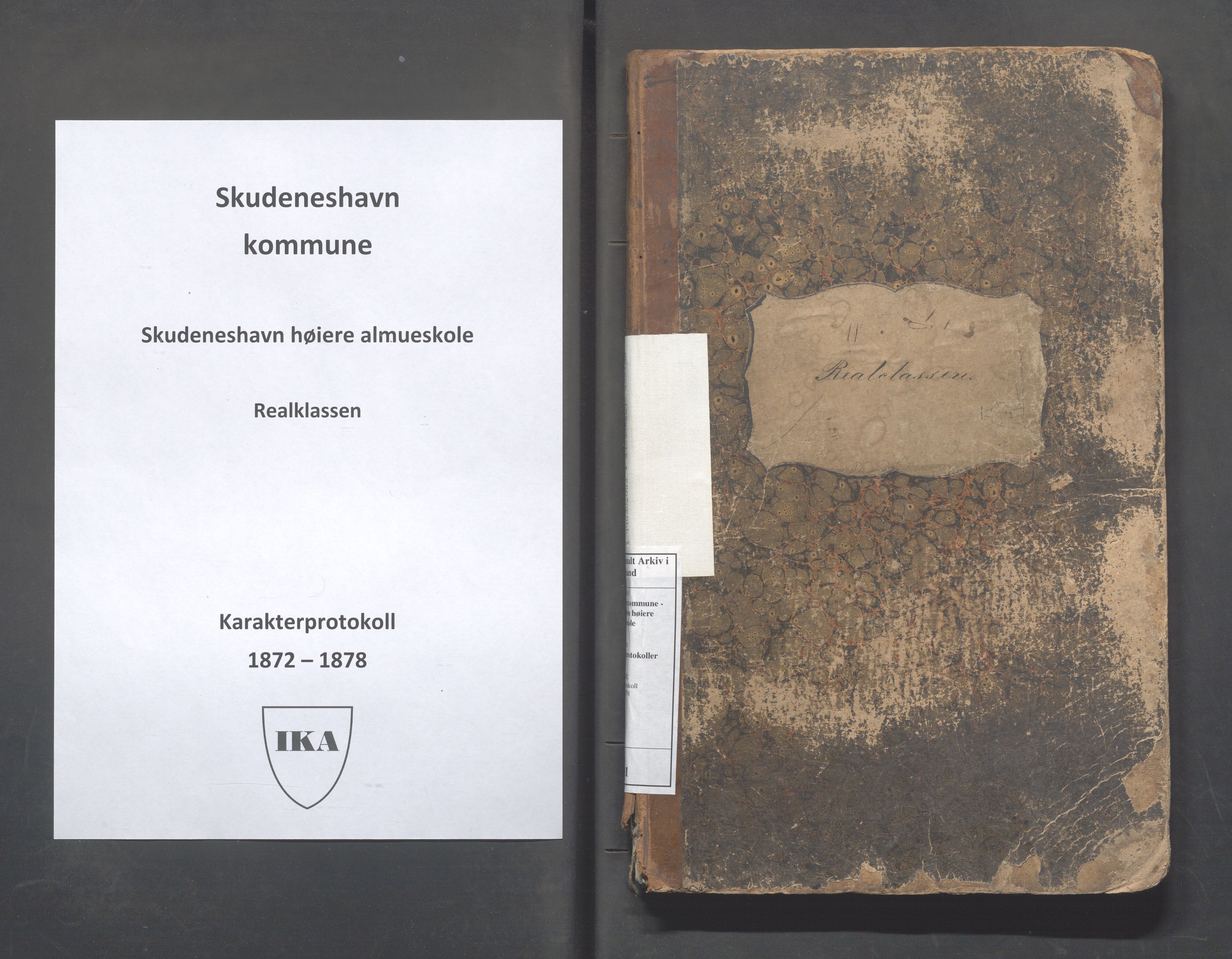 Skudeneshavn kommune - Skudeneshavn høiere almueskole, IKAR/A-374/F/L0001: Karakterprotokoll, 1872-1878, s. 1