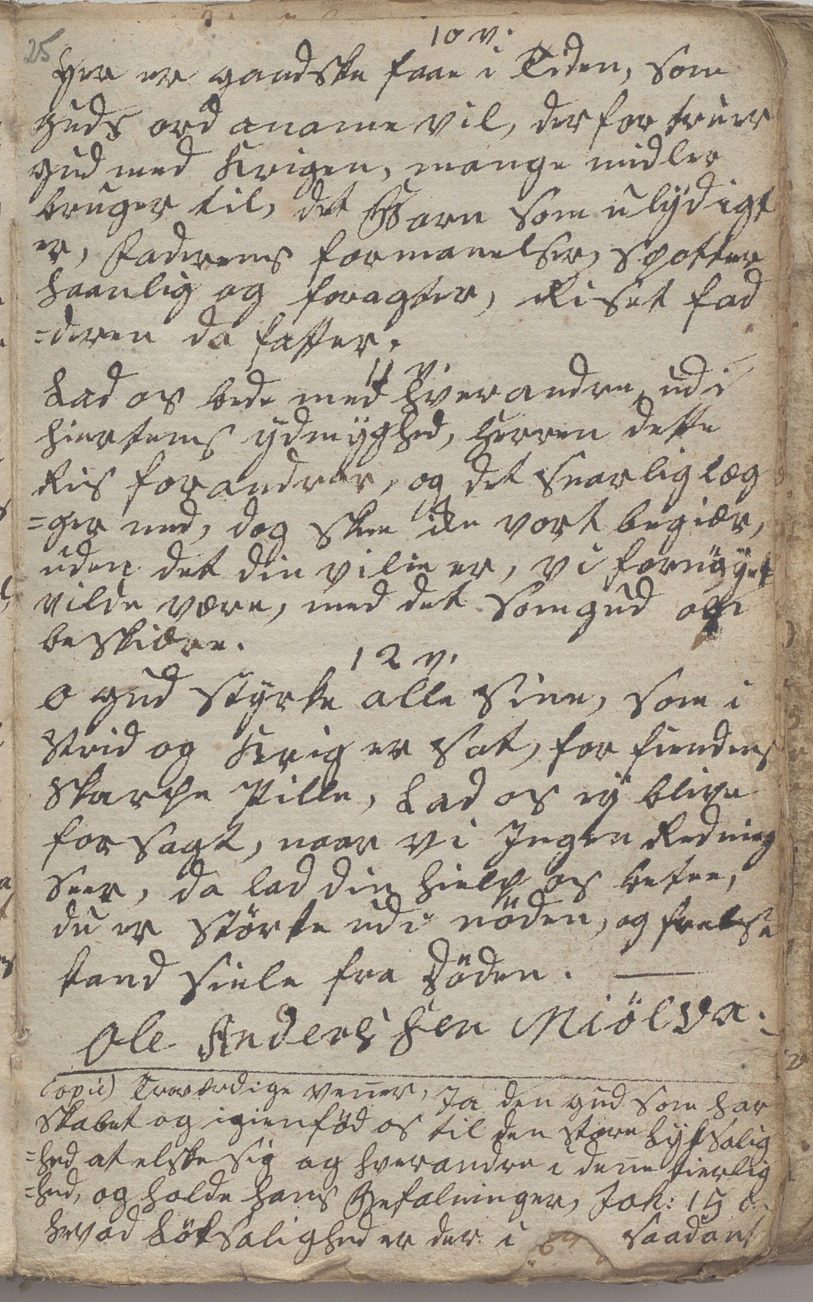 Heggtveitsamlingen, TMF/A-1007/H/L0046/0007: Brev, kopibøker, prekener, manus etc.  / "Fossem" - Kopibok. Sanger og brev, 1800-1802, s. 25