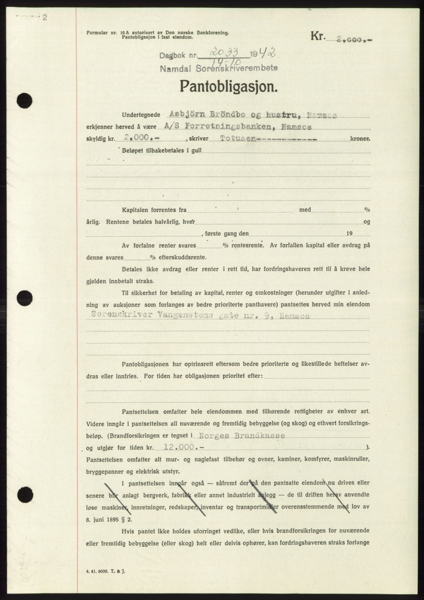 Namdal sorenskriveri, SAT/A-4133/1/2/2C: Pantebok nr. -, 1942-1943, Dagboknr: 2033/1942