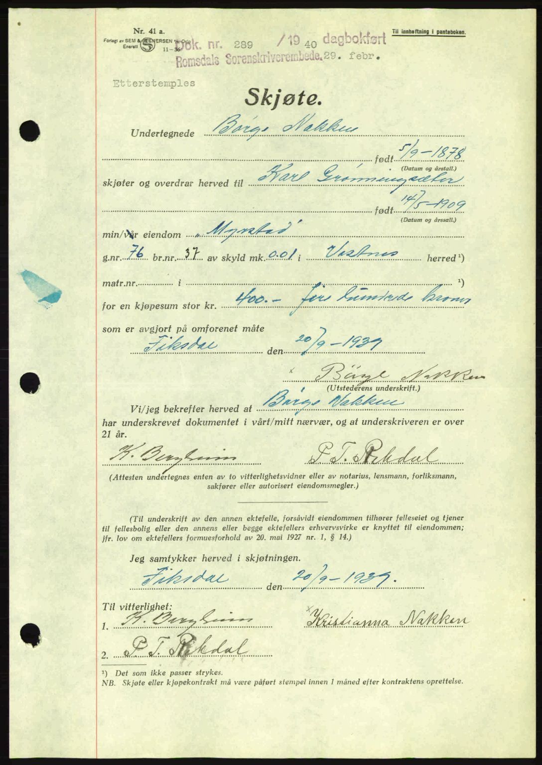 Romsdal sorenskriveri, AV/SAT-A-4149/1/2/2C: Pantebok nr. A8, 1939-1940, Dagboknr: 289/1940
