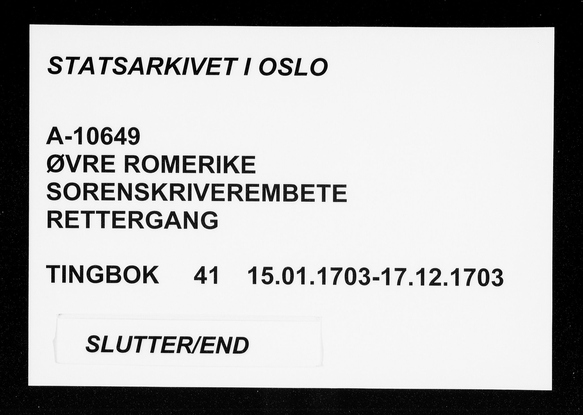 Øvre Romerike sorenskriveri, AV/SAO-A-10649/F/Fb/L0041: Tingbok 41, 1703