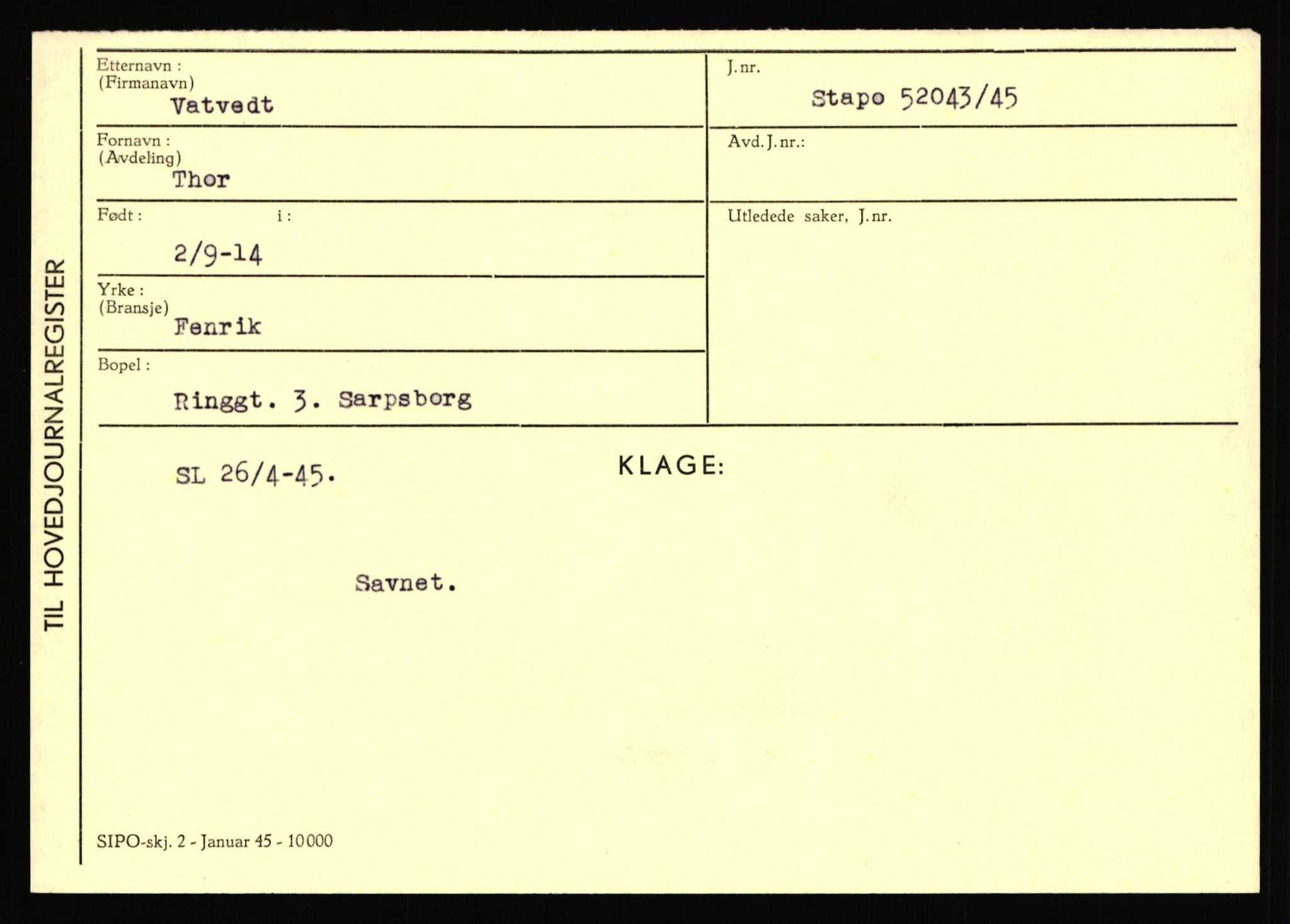 Statspolitiet - Hovedkontoret / Osloavdelingen, AV/RA-S-1329/C/Ca/L0016: Uberg - Øystese, 1943-1945, s. 732