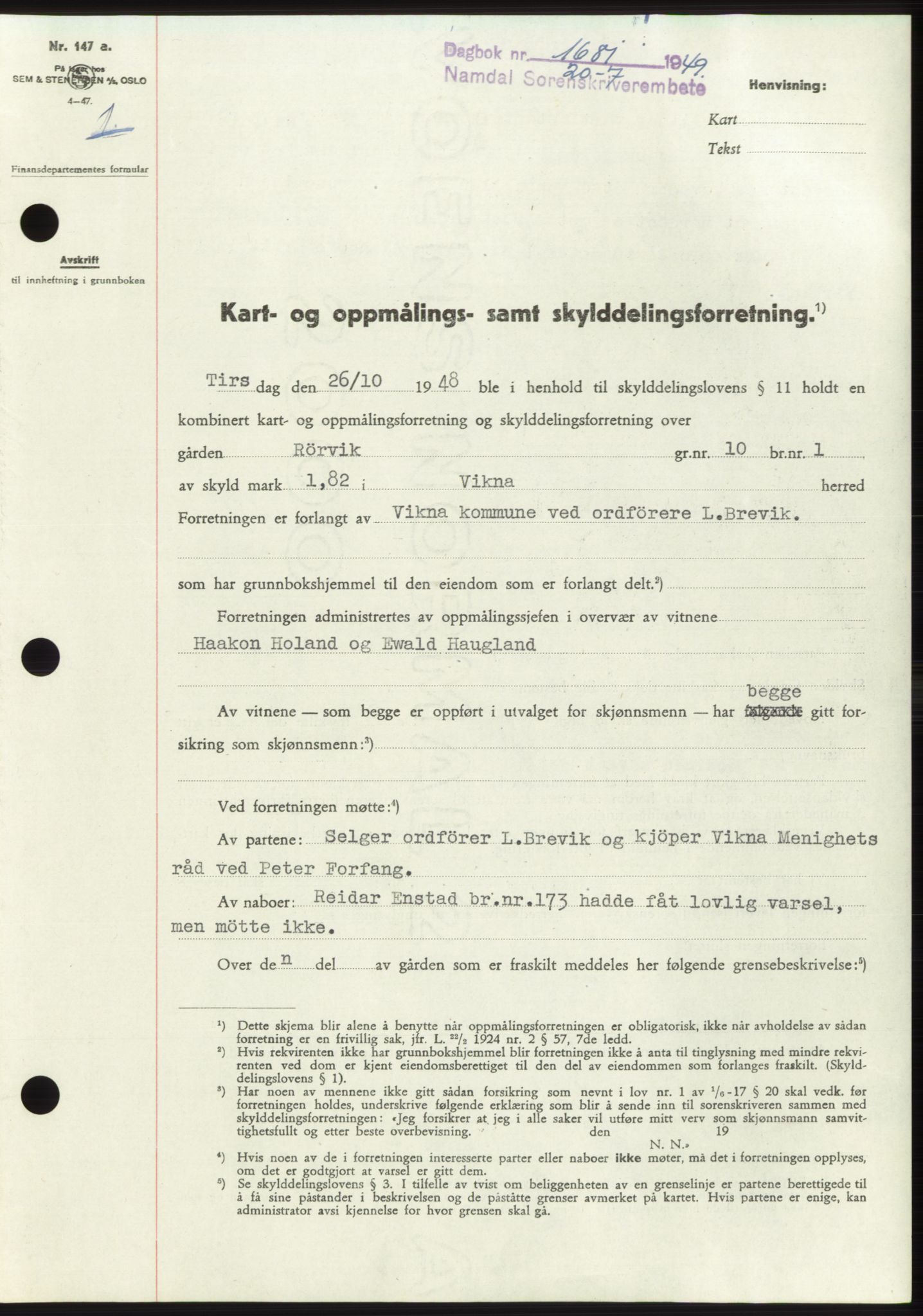 Namdal sorenskriveri, SAT/A-4133/1/2/2C: Pantebok nr. -, 1949-1949, Dagboknr: 1681/1949