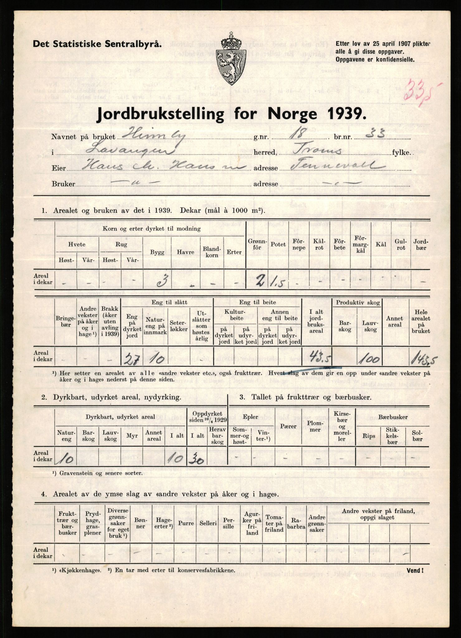 Statistisk sentralbyrå, Næringsøkonomiske emner, Jordbruk, skogbruk, jakt, fiske og fangst, AV/RA-S-2234/G/Gb/L0339: Troms: Andørja, Astafjord og Lavangen, 1939, s. 1275