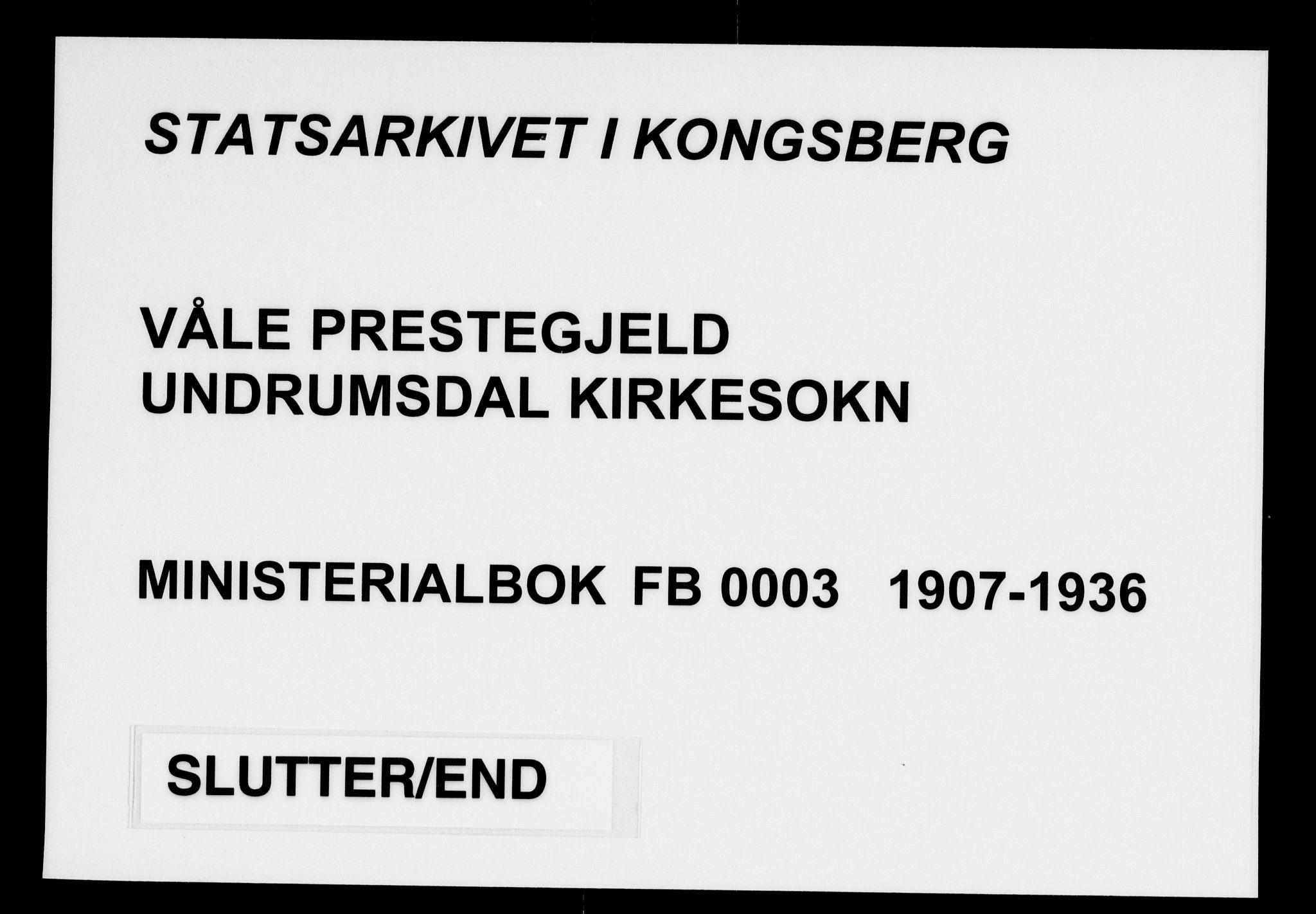 Våle kirkebøker, SAKO/A-334/F/Fb/L0003: Ministerialbok nr. II 3, 1907-1936