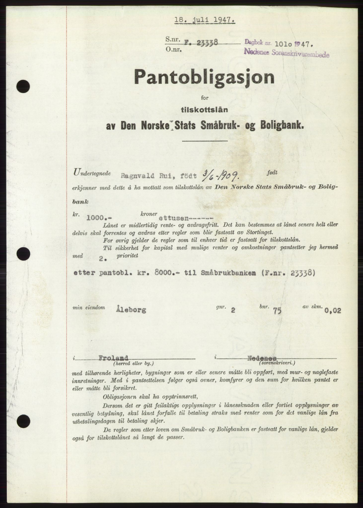 Nedenes sorenskriveri, SAK/1221-0006/G/Gb/Gbb/L0004: Pantebok nr. B4, 1947-1947, Dagboknr: 1010/1947