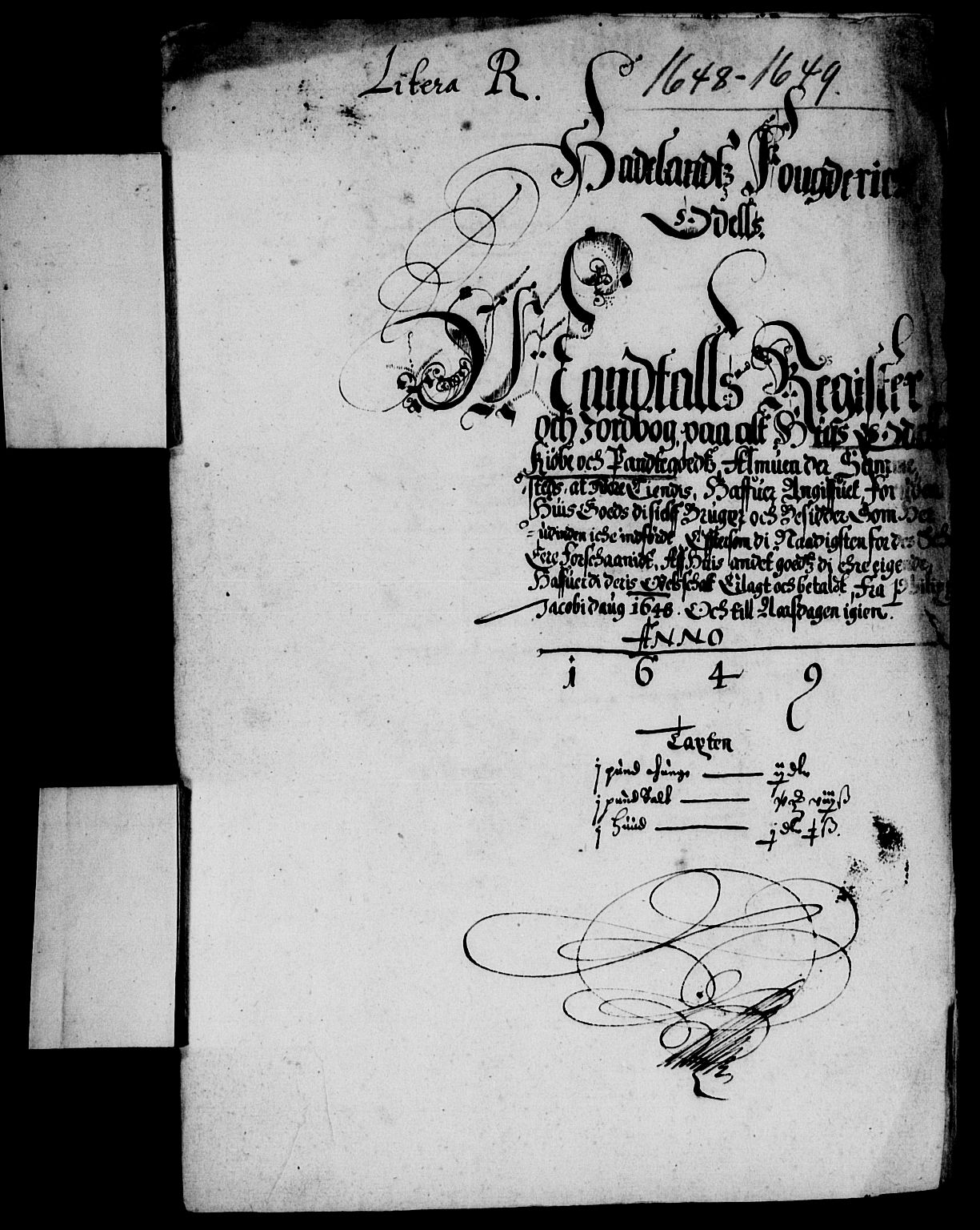 Rentekammeret inntil 1814, Reviderte regnskaper, Lensregnskaper, RA/EA-5023/R/Rb/Rba/L0196: Akershus len, 1648-1649