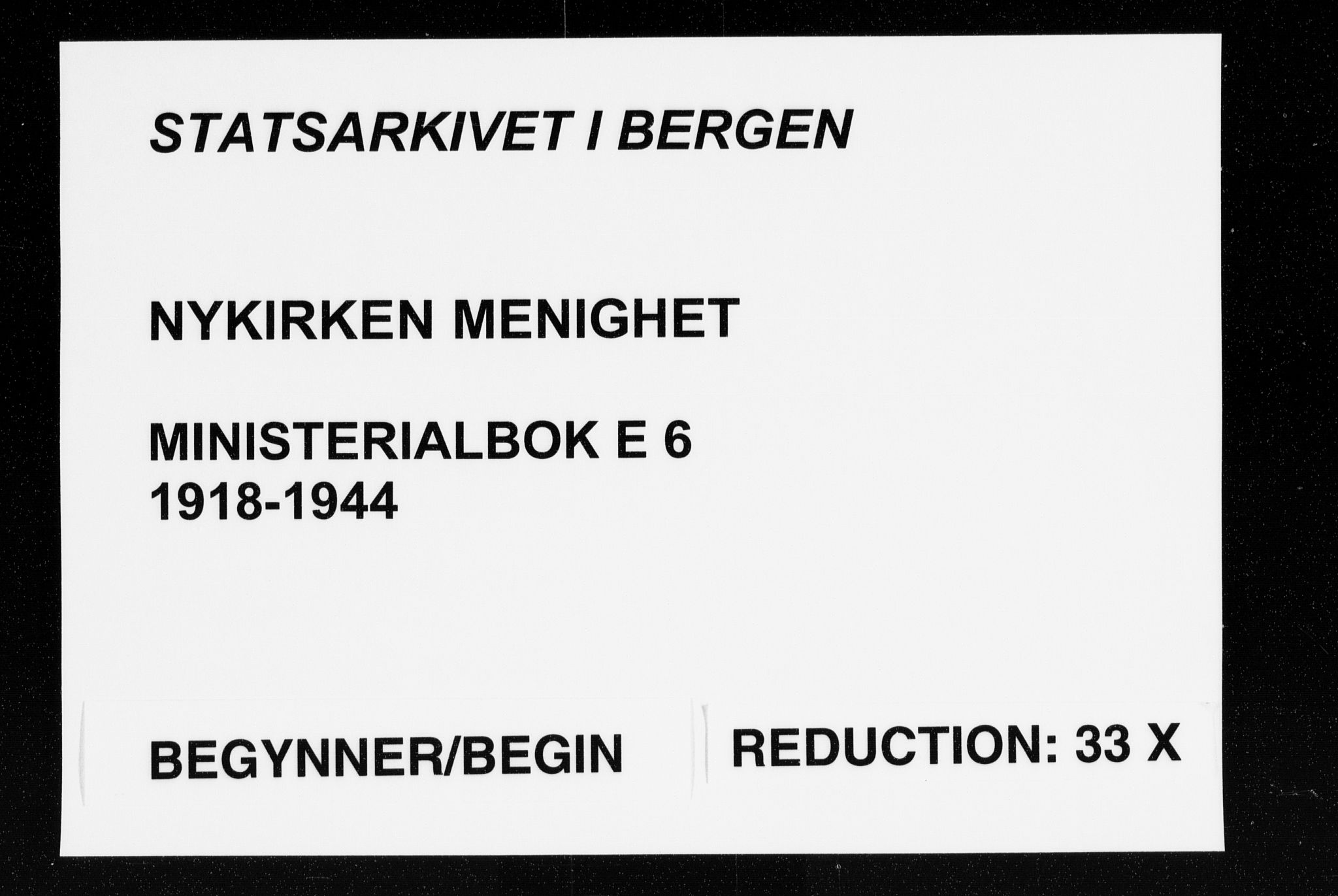 Nykirken Sokneprestembete, AV/SAB-A-77101/H/Haa/L0046: Ministerialbok nr. E 6, 1918-1944