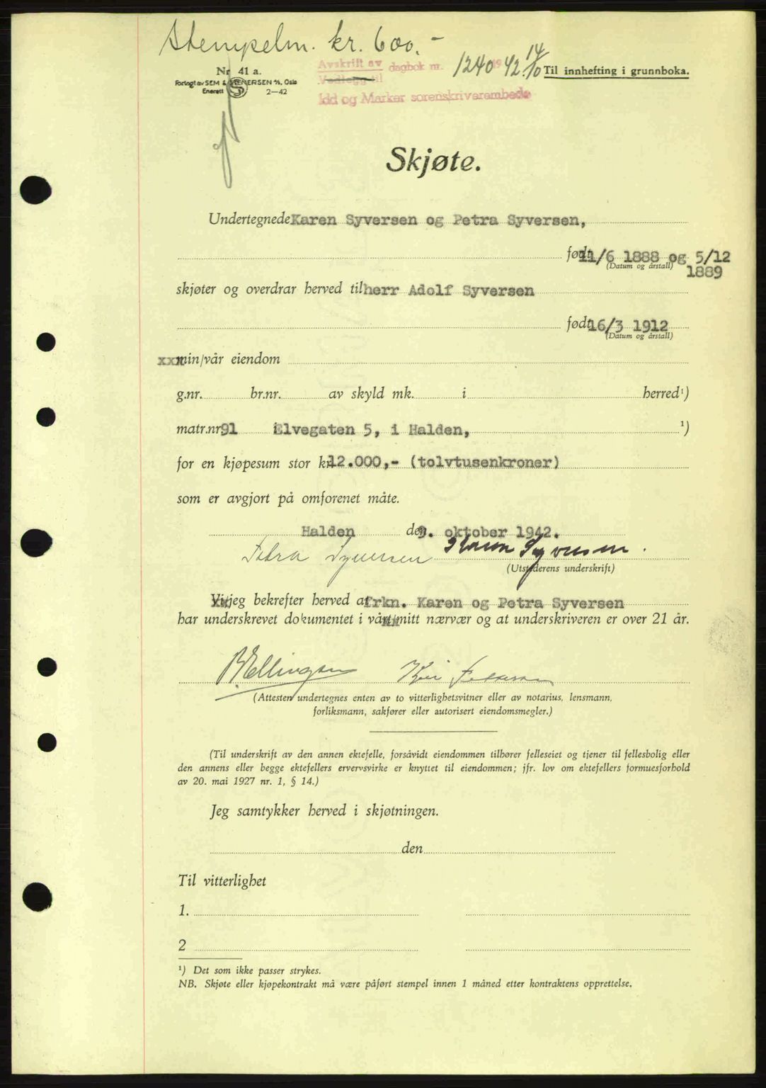 Idd og Marker sorenskriveri, AV/SAO-A-10283/G/Gb/Gbb/L0005: Pantebok nr. A5, 1941-1943, Dagboknr: 1240/1942