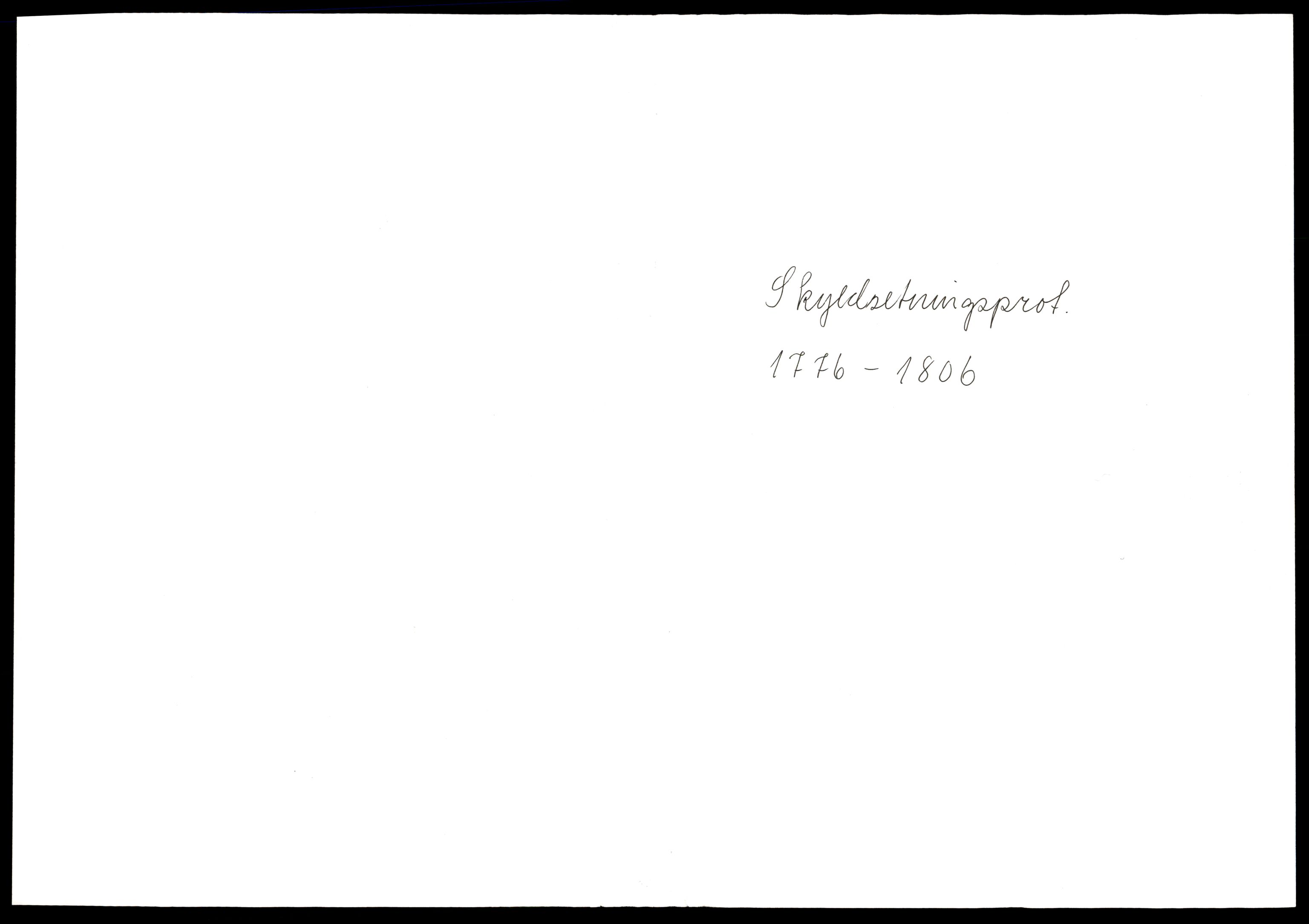 Statsarkivet i Trondheim, SAT/A-4183/J/Jq/L0057: Skifteprotokoller, bygselsprotokoller m.v., 1776-1806