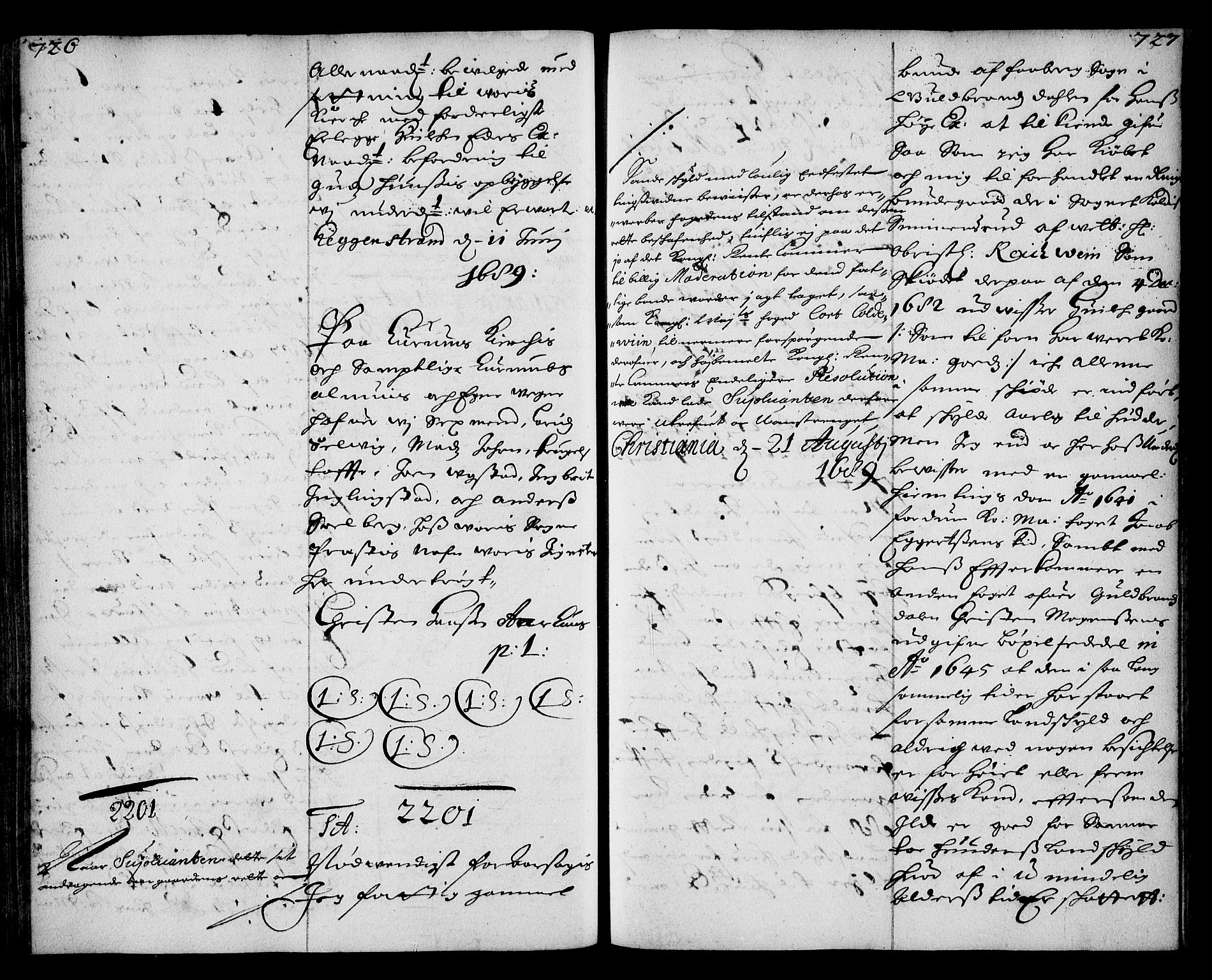 Stattholderembetet 1572-1771, AV/RA-EA-2870/Ae/L0006: Supplikasjons- og resolusjonsprotokoll, 1688-1689, s. 726-727