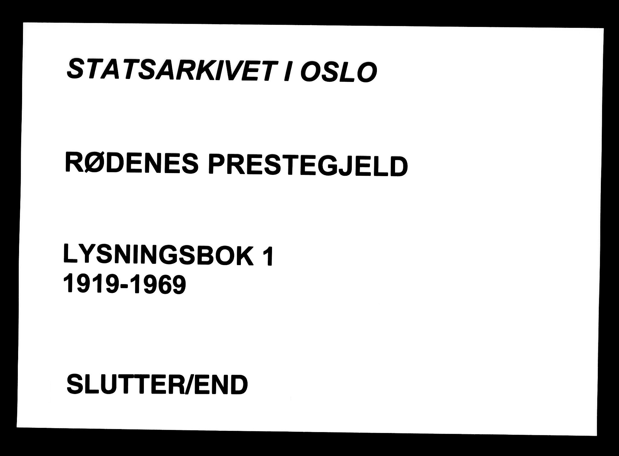 Rødenes prestekontor Kirkebøker, SAO/A-2005/H/Ha/L0001: Lysningsprotokoll nr. 1, 1919-1969