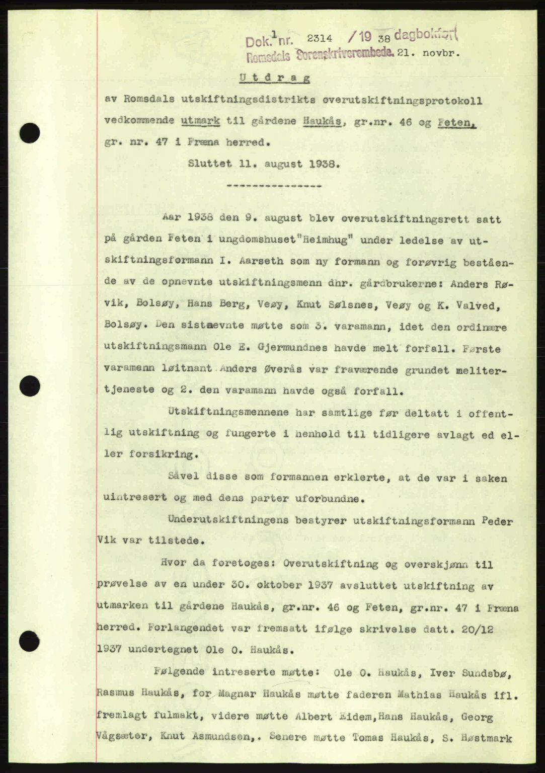 Romsdal sorenskriveri, SAT/A-4149/1/2/2C: Pantebok nr. A5, 1938-1938, Dagboknr: 2314/1938