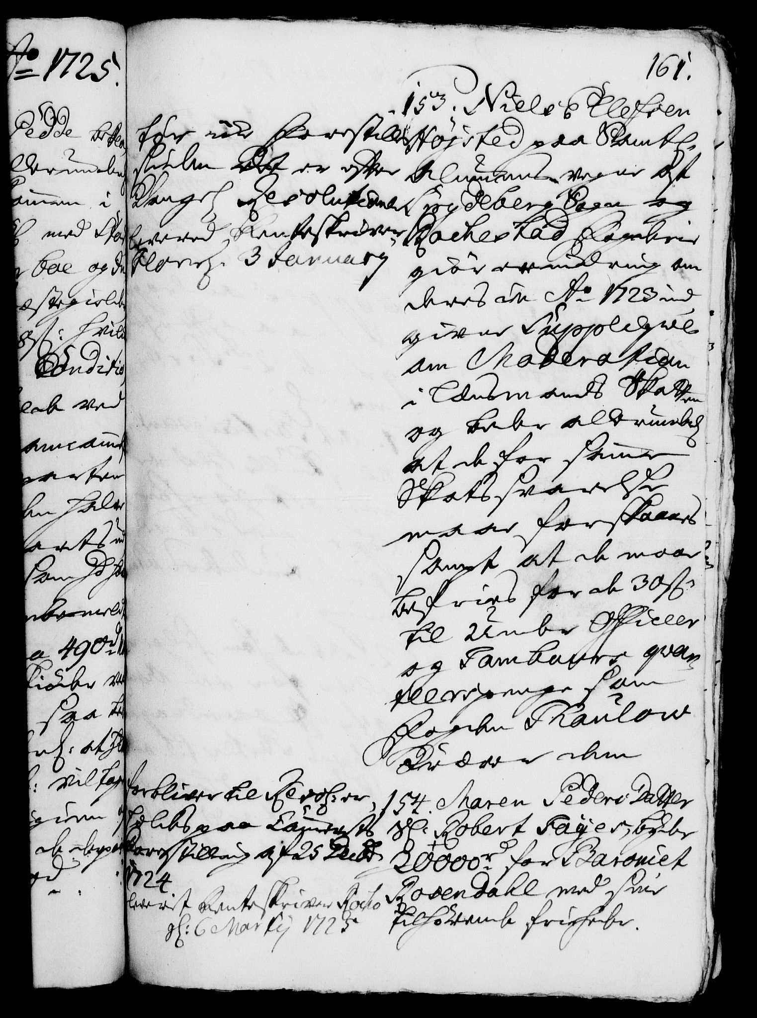 Rentekammeret, Kammerkanselliet, RA/EA-3111/G/Gh/Gha/L0007: Norsk ekstraktmemorialprotokoll (merket RK 53.52), 1724-1725, s. 161
