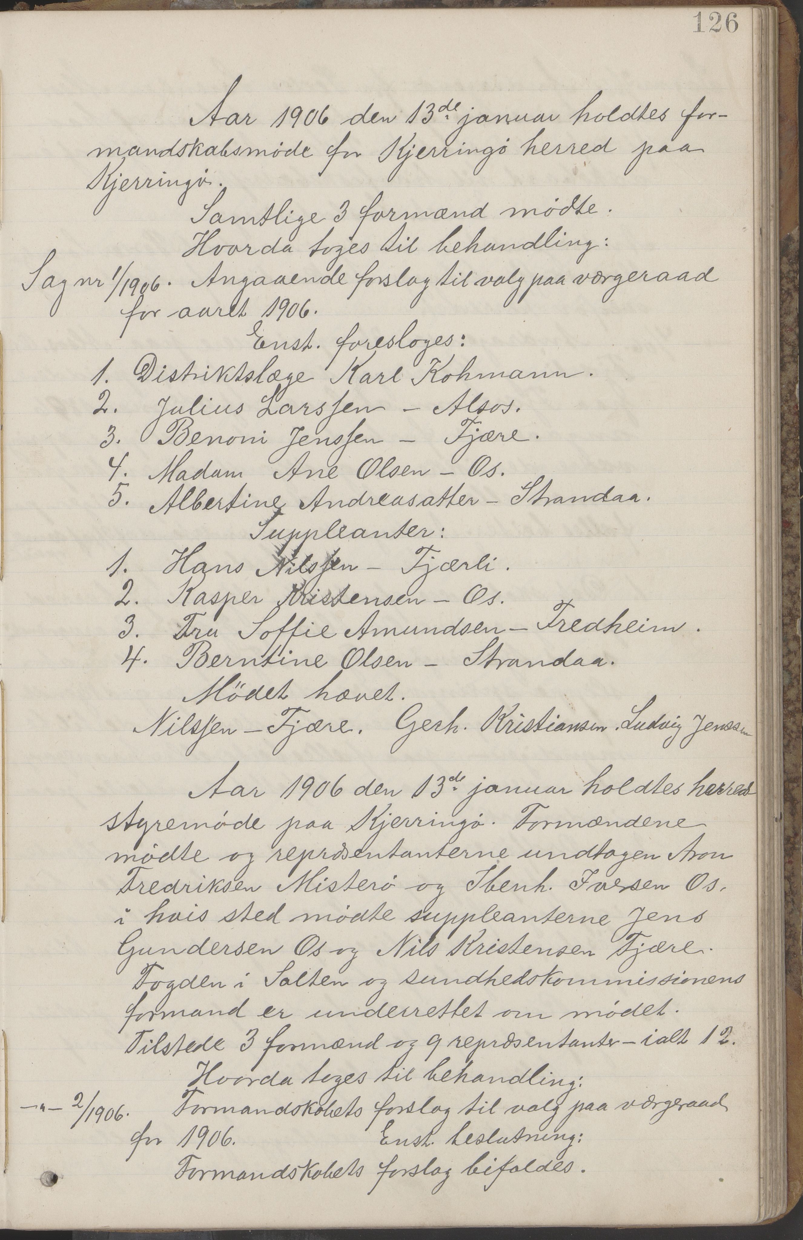 Kjerringøy kommune. Formannskapet, AIN/K-18441.150/A/Aa/L0002: Forhandlingsprotokoll Norfolden- Kjerringø formanskap, 1900-1911, s. 126