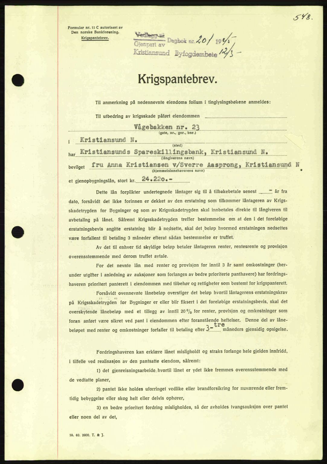Kristiansund byfogd, AV/SAT-A-4587/A/27: Pantebok nr. 37-38, 1943-1945, Dagboknr: 201/1945
