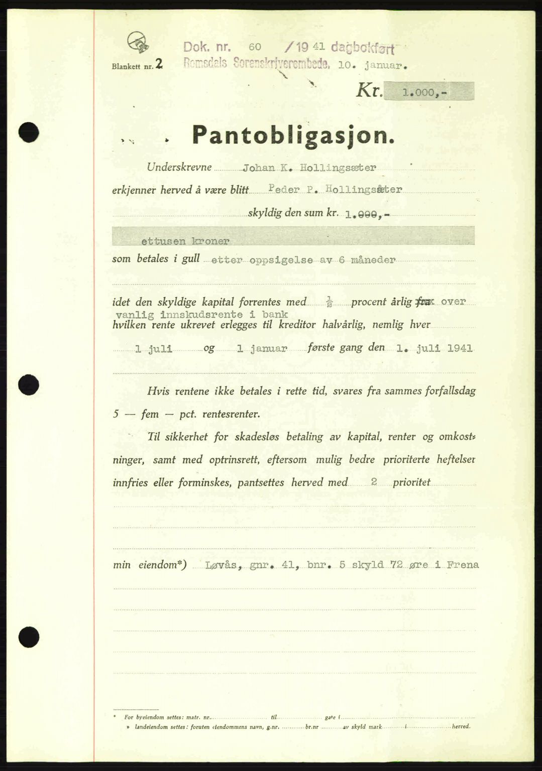 Romsdal sorenskriveri, AV/SAT-A-4149/1/2/2C: Pantebok nr. B2, 1939-1945, Dagboknr: 60/1941