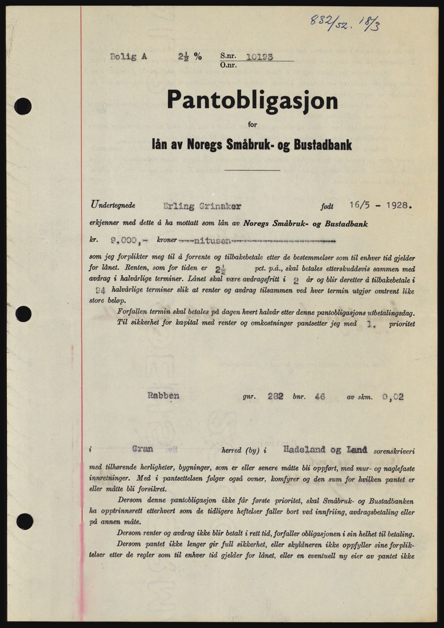 Hadeland og Land tingrett, SAH/TING-010/H/Hb/Hbc/L0023: Pantebok nr. B23, 1952-1952, Dagboknr: 832/1952