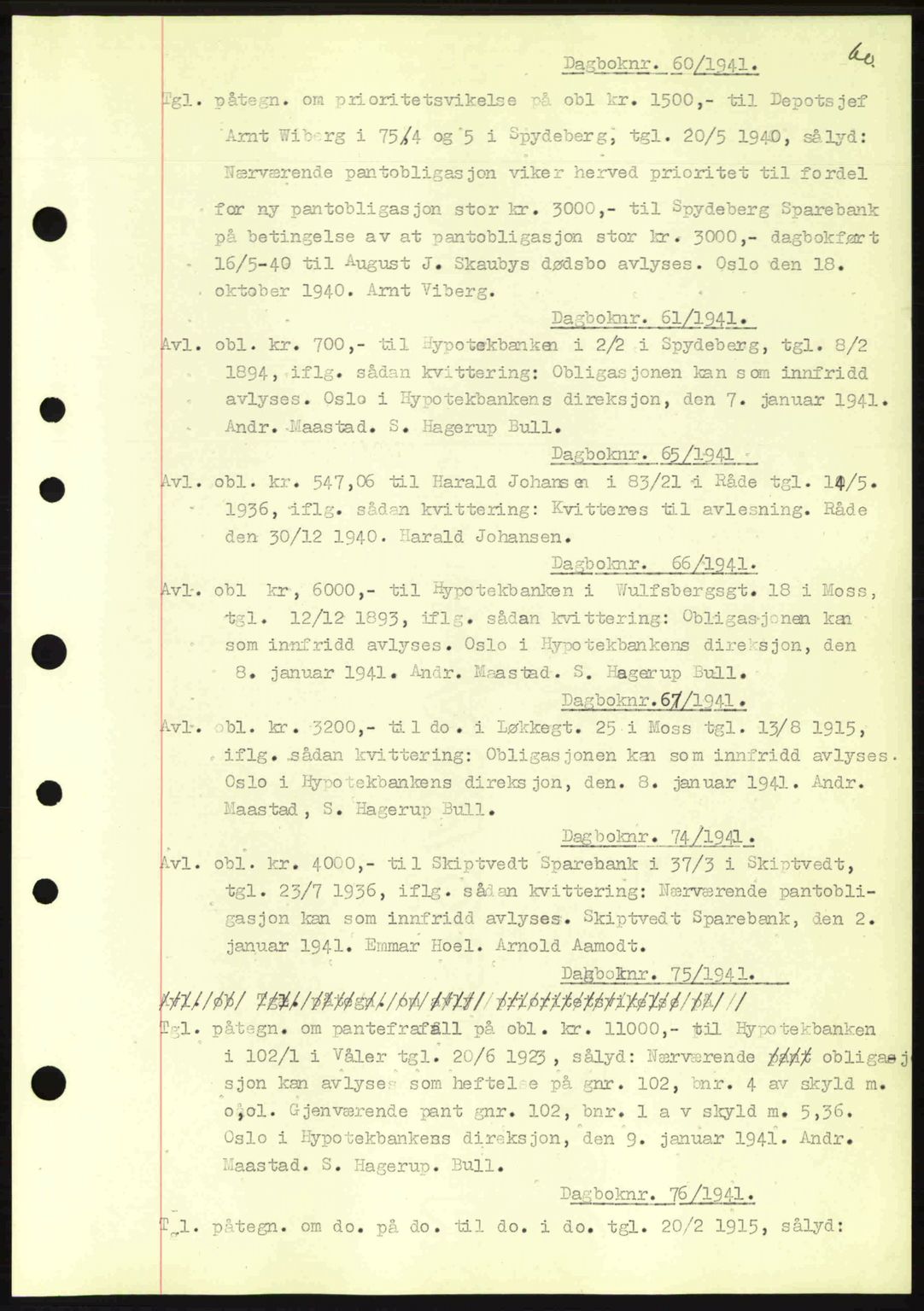 Moss sorenskriveri, SAO/A-10168: Pantebok nr. B10, 1940-1941, Dagboknr: 60/1941