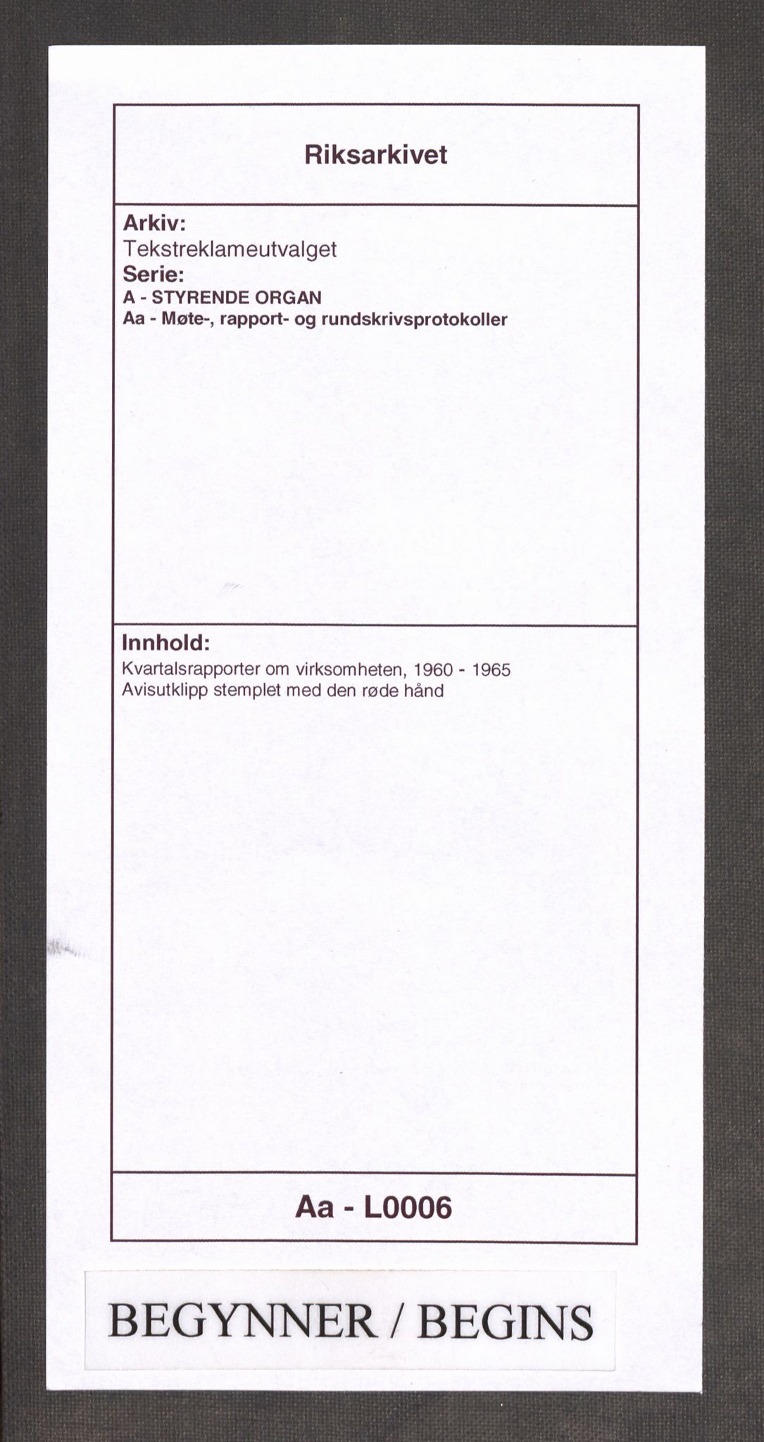 Tekstreklameutvalget, RA/PA-0854/A/Aa/L0006: Kvartalsrapporter om virksomheten, 1960-1968