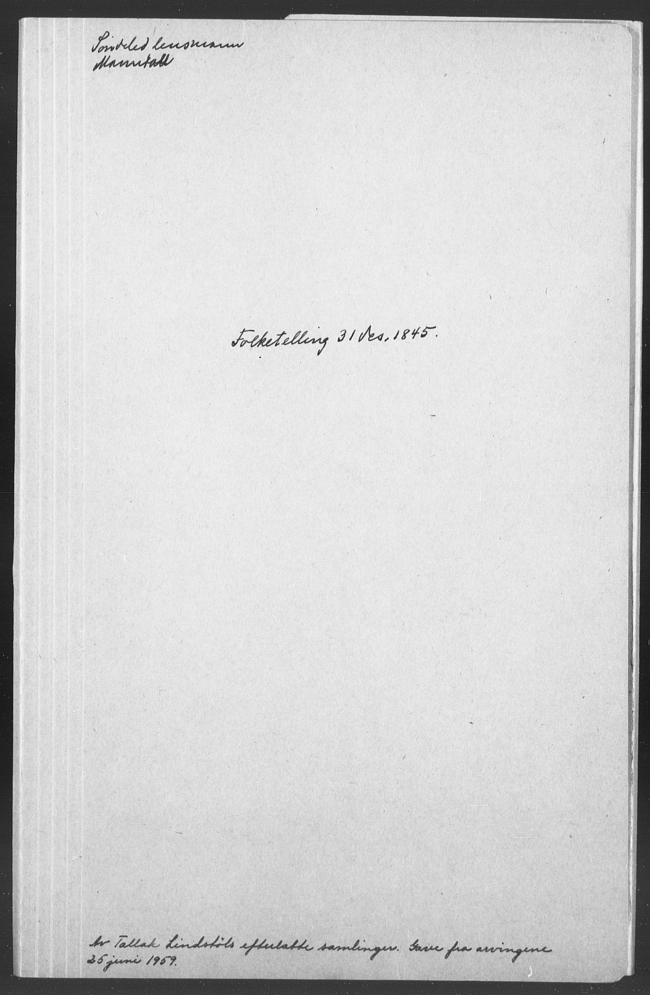 AAKS, Folketelling 1845 for 0913L Risør prestegjeld, Søndeled sokn, 1845, s. 1
