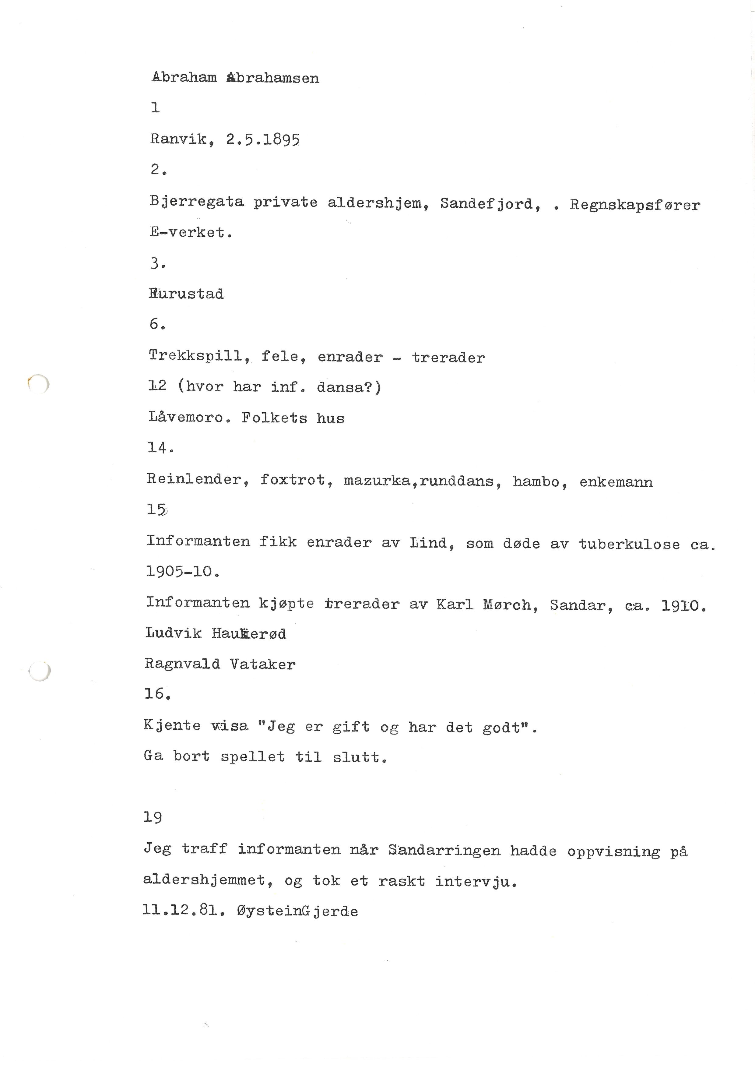 Sa 16 - Folkemusikk fra Vestfold, Gjerdesamlingen, VEMU/A-1868/I/L0001: Informantregister med intervjunedtegnelser, 1979-1986