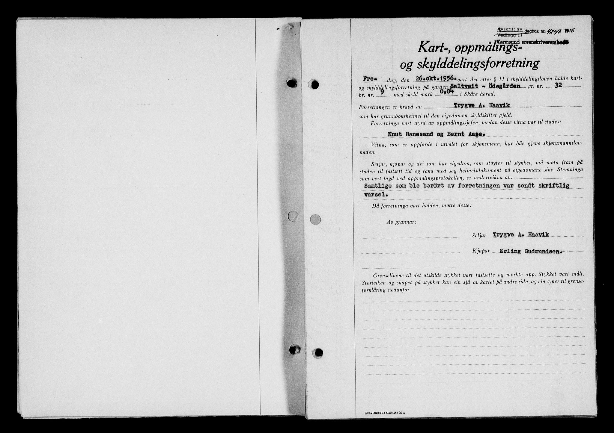 Karmsund sorenskriveri, SAST/A-100311/01/II/IIB/L0122: Pantebok nr. 102A, 1956-1956, Dagboknr: 4243/1956