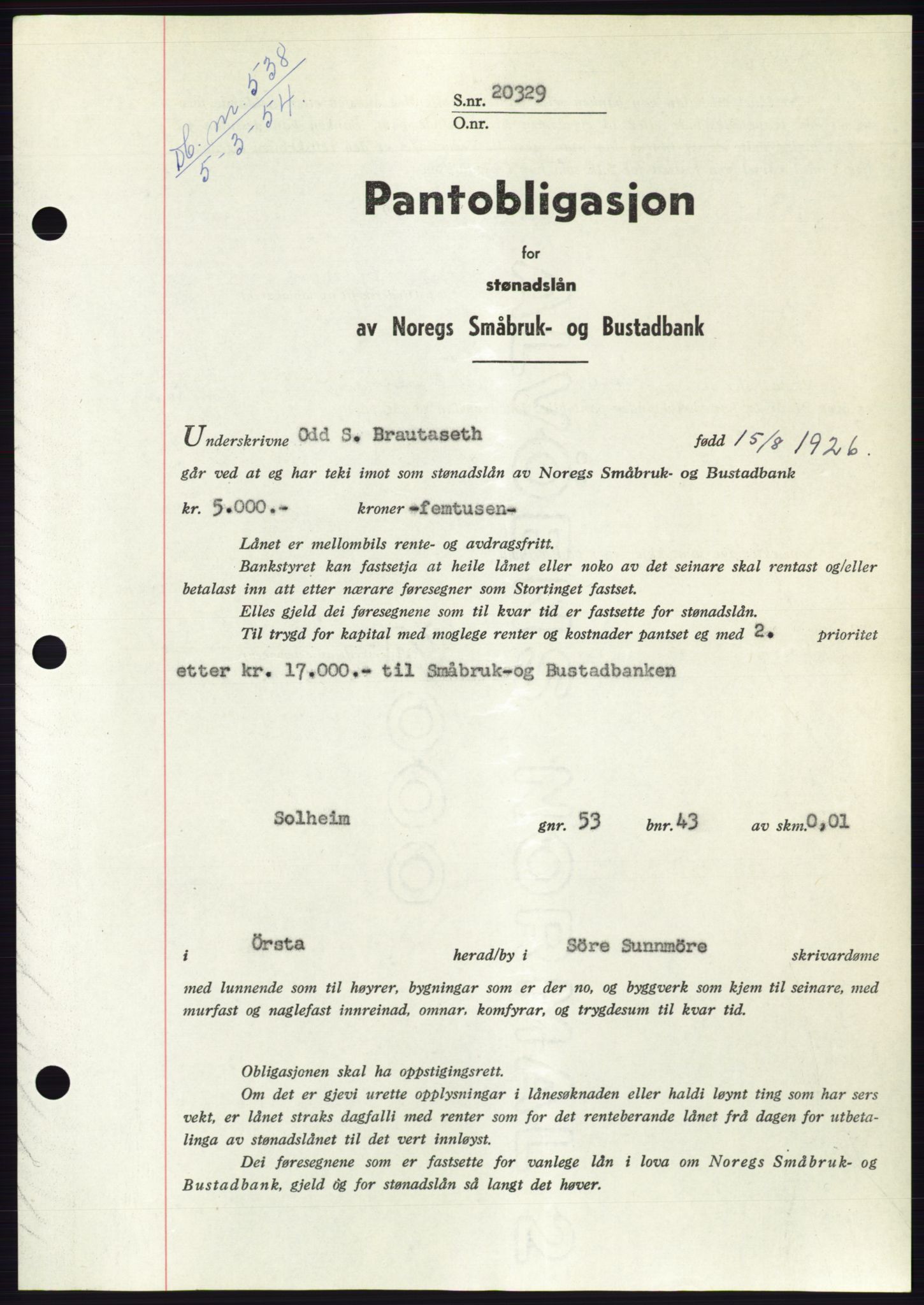 Søre Sunnmøre sorenskriveri, AV/SAT-A-4122/1/2/2C/L0124: Pantebok nr. 12B, 1953-1954, Dagboknr: 538/1954