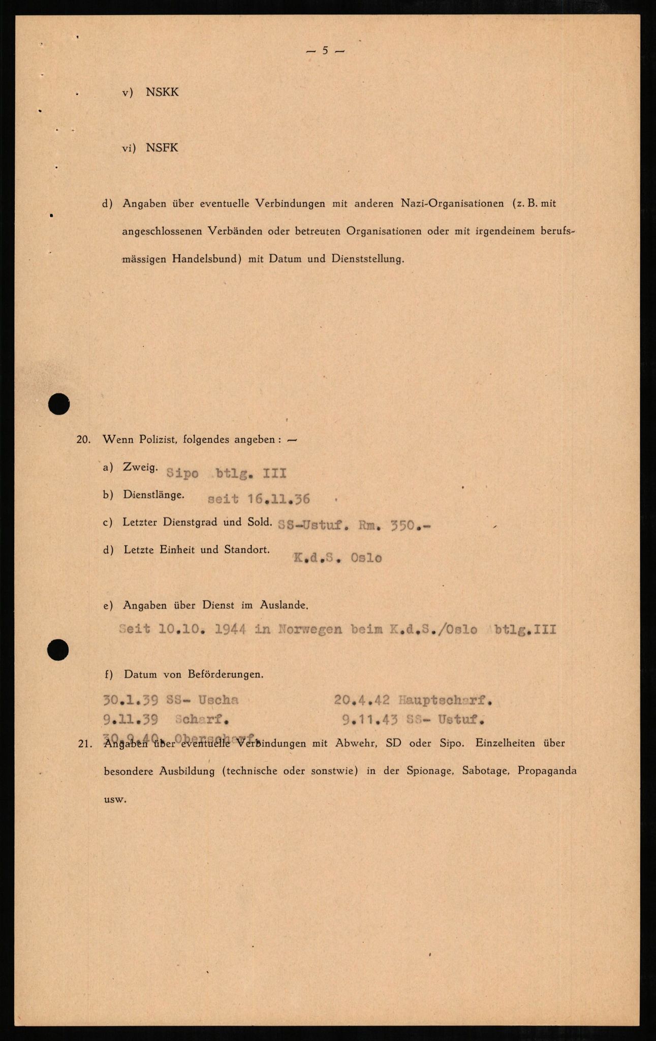 Forsvaret, Forsvarets overkommando II, AV/RA-RAFA-3915/D/Db/L0005: CI Questionaires. Tyske okkupasjonsstyrker i Norge. Tyskere., 1945-1946, s. 88