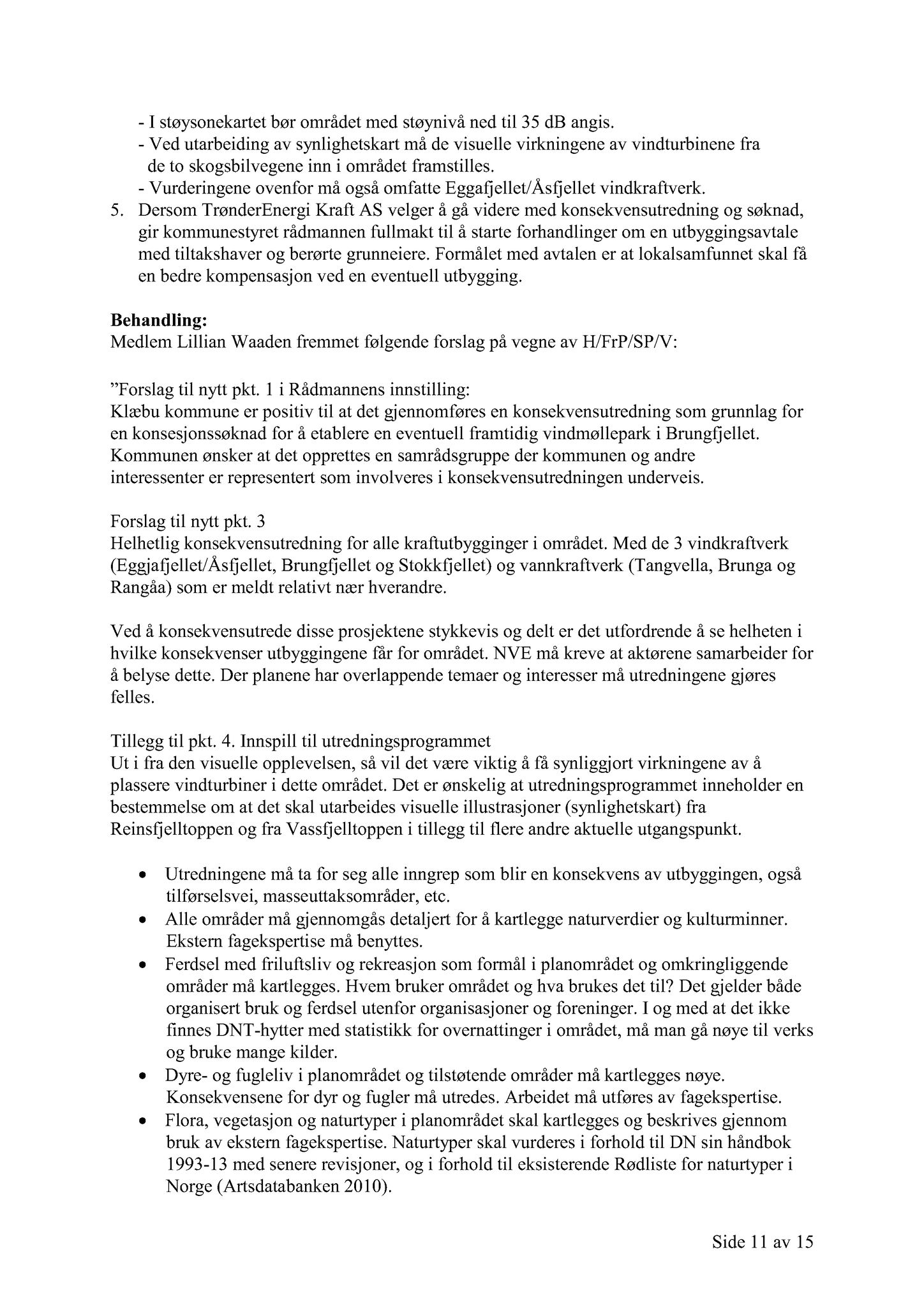 Klæbu Kommune, TRKO/KK/02-FS/L005: Formannsskapet - Møtedokumenter, 2012, s. 1511