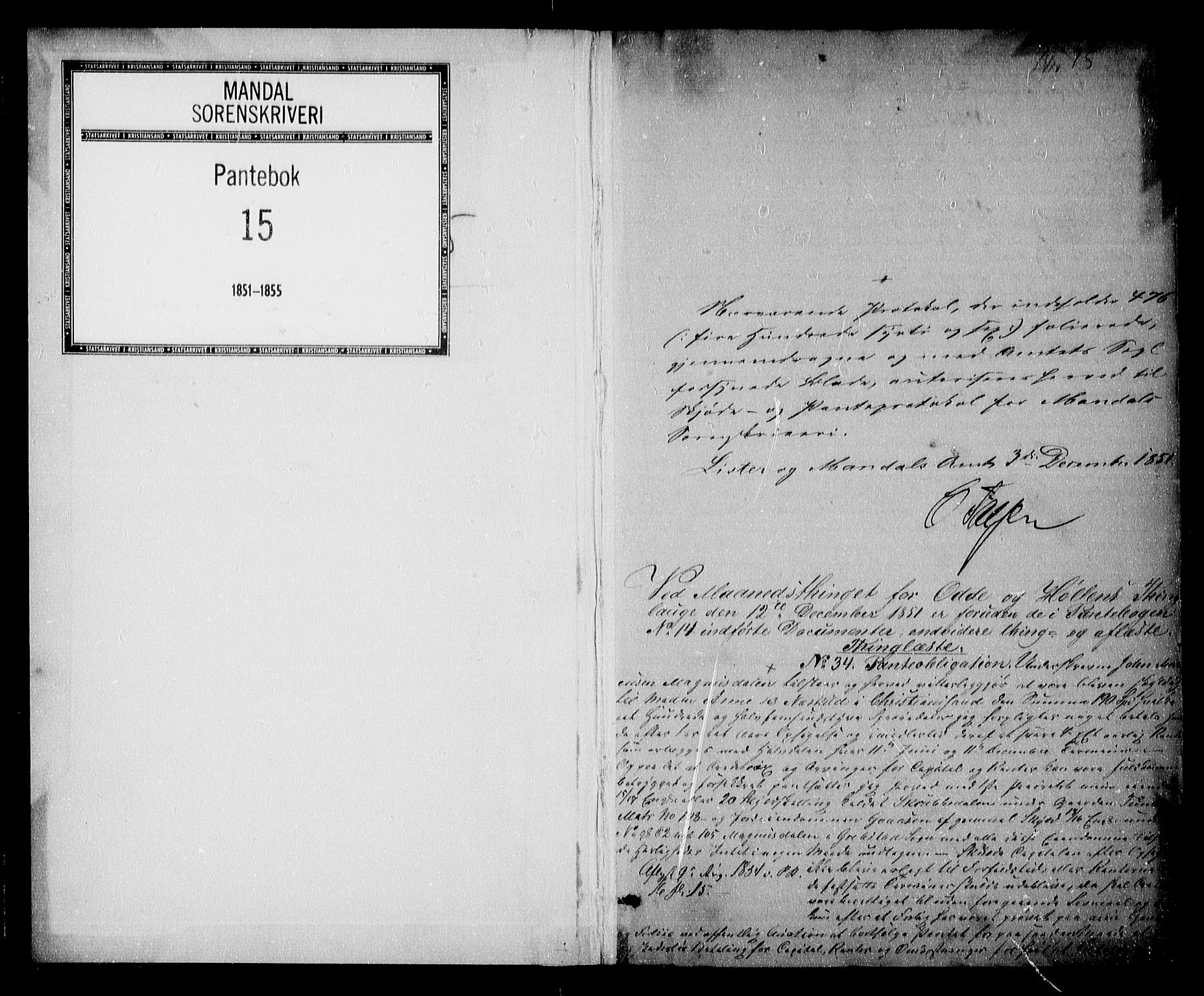 Mandal sorenskriveri, SAK/1221-0005/001/G/Gb/Gba/L0034: Pantebok nr. 15, 1851-1855, s. 1