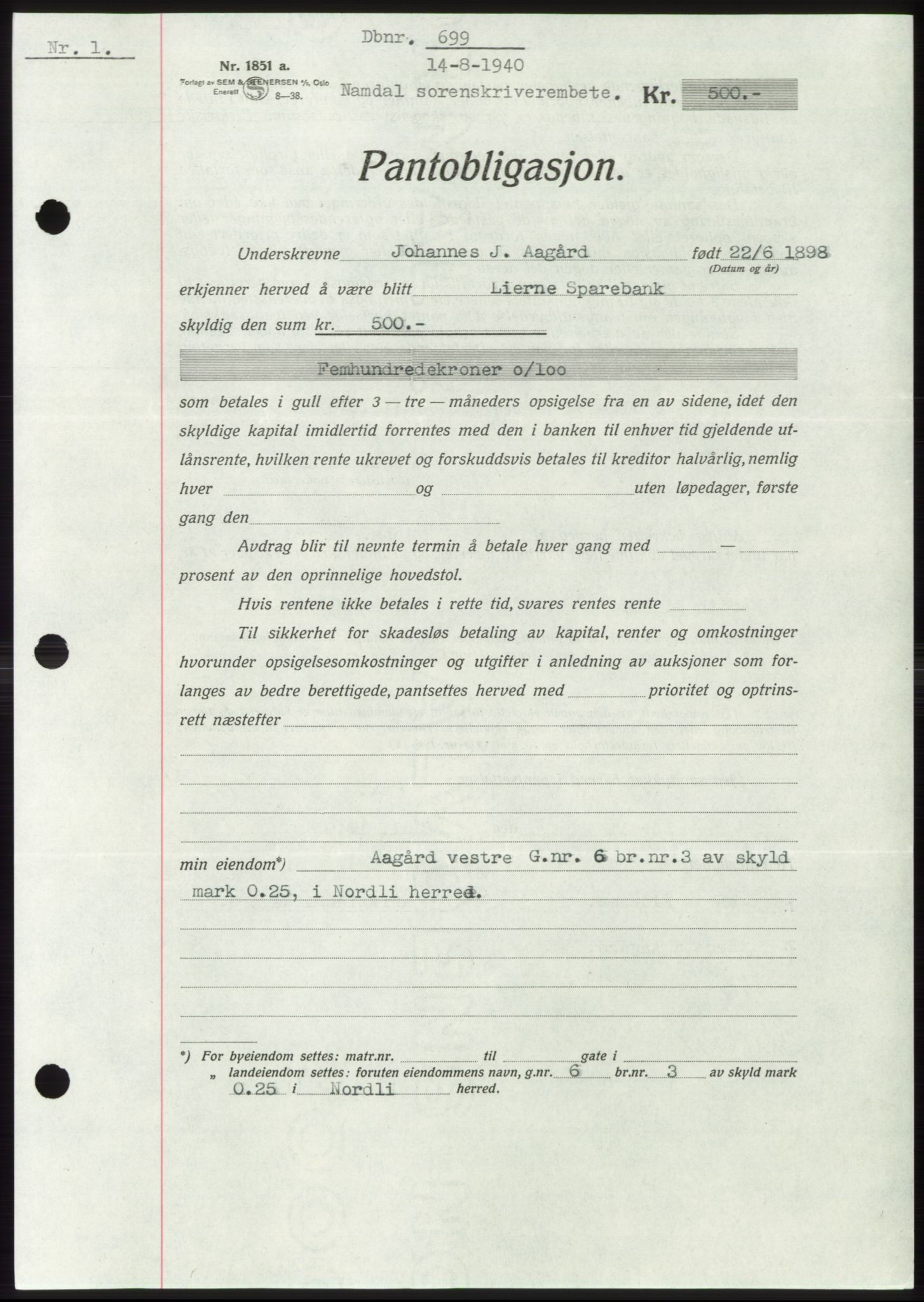 Namdal sorenskriveri, SAT/A-4133/1/2/2C: Pantebok nr. -, 1940-1941, Tingl.dato: 14.08.1940