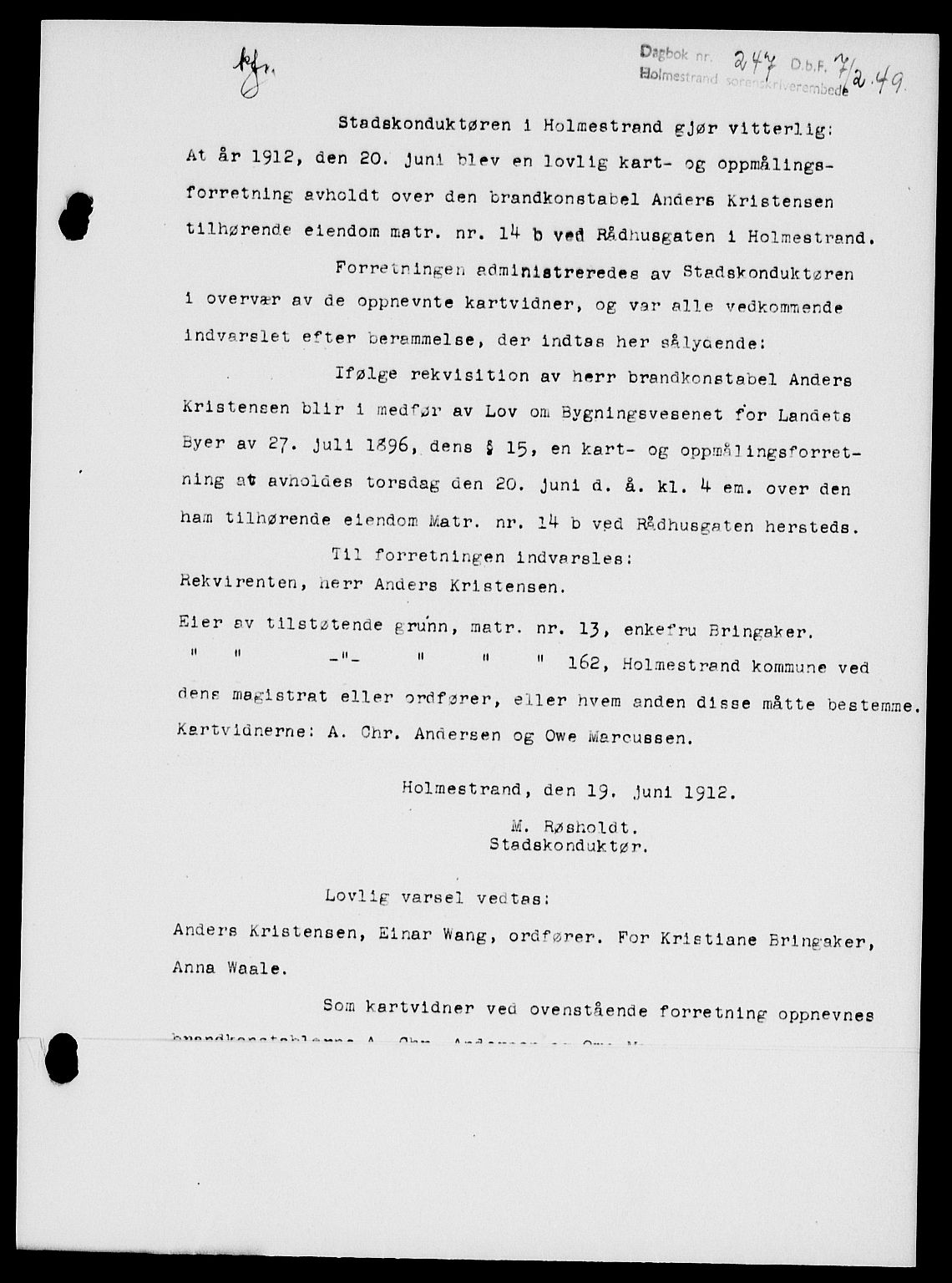 Holmestrand sorenskriveri, SAKO/A-67/G/Ga/Gaa/L0065: Pantebok nr. A-65, 1948-1949, Dagboknr: 247/1949