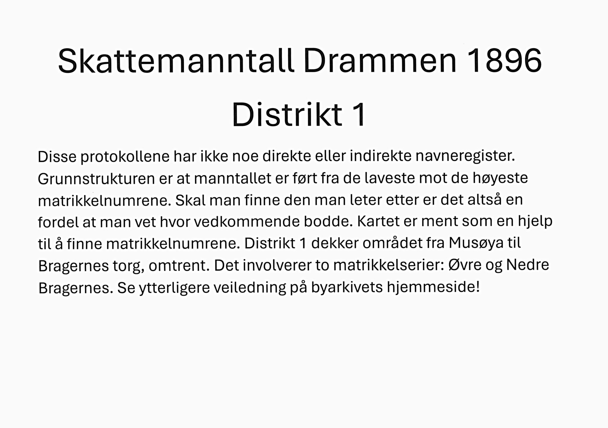 , 1896 - Distrikt 1: Bragernes - fra Musøya til Bragernes torg , 1896