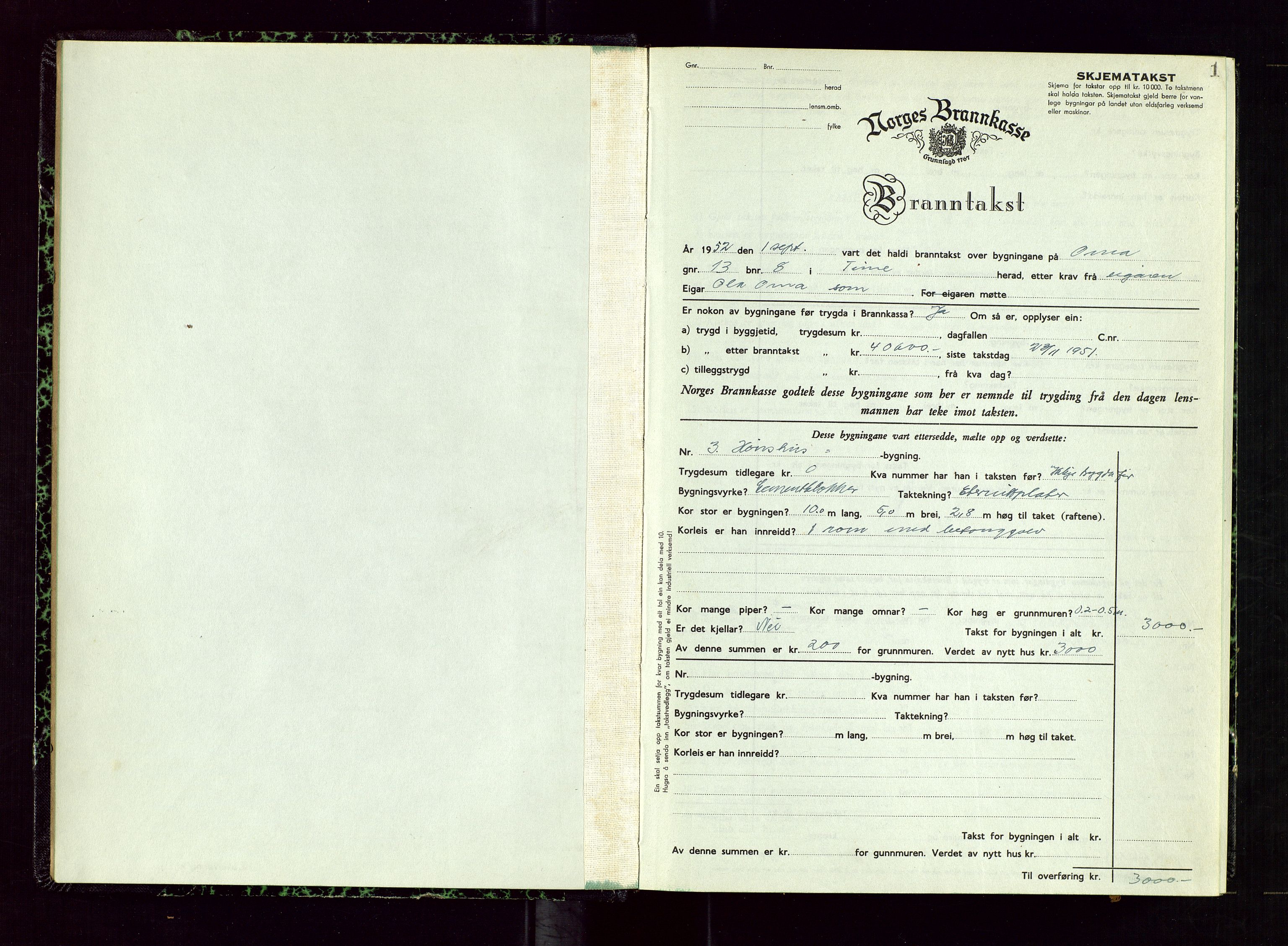 Time lensmannskontor, AV/SAST-A-100420/Gob/L0003: "Branntakstprotokoll", 1952-1954, s. 1