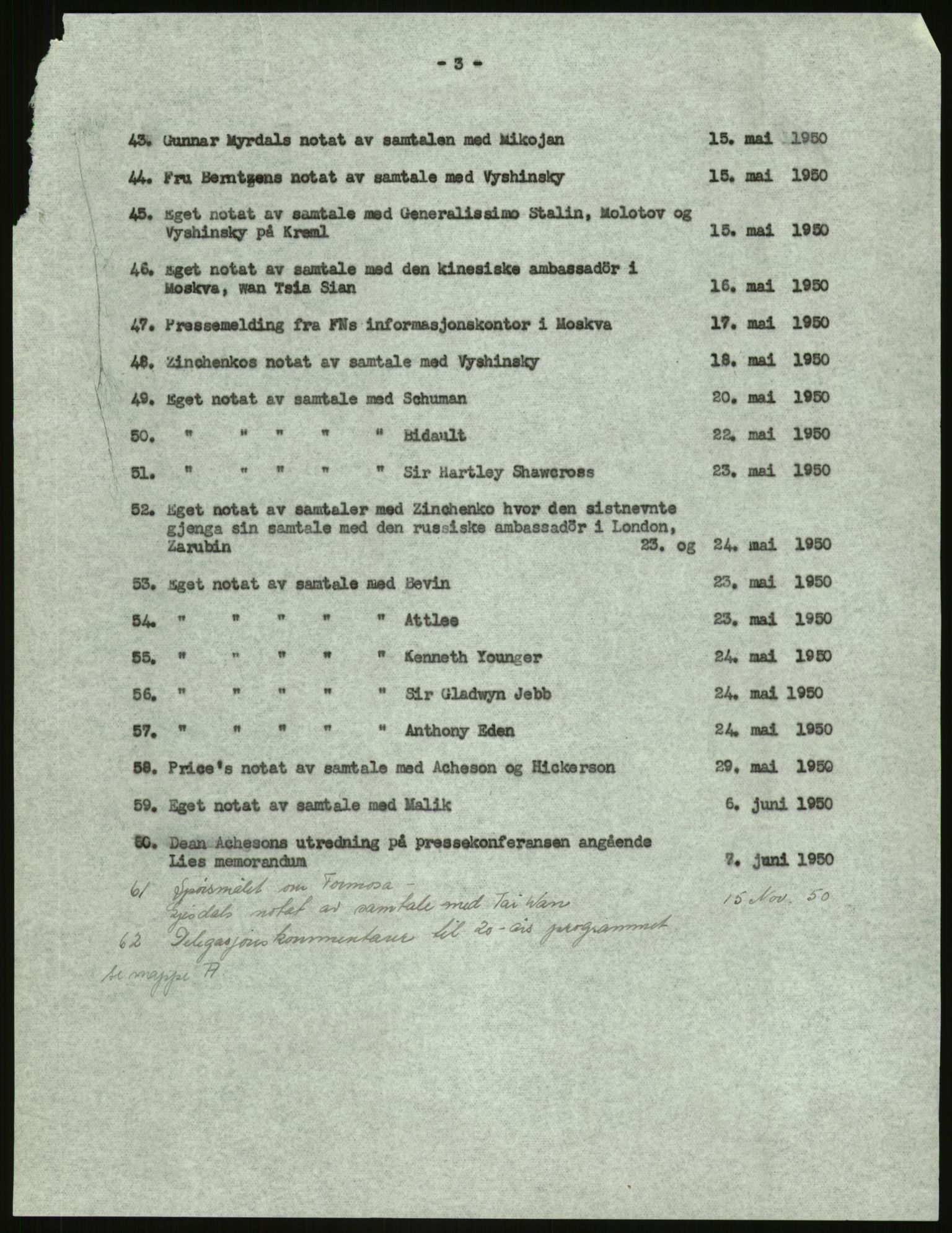 Lie, Trygve, AV/RA-PA-1407/D/L0029: Dokumenter vedr. Kina, 1948-1950, s. 4