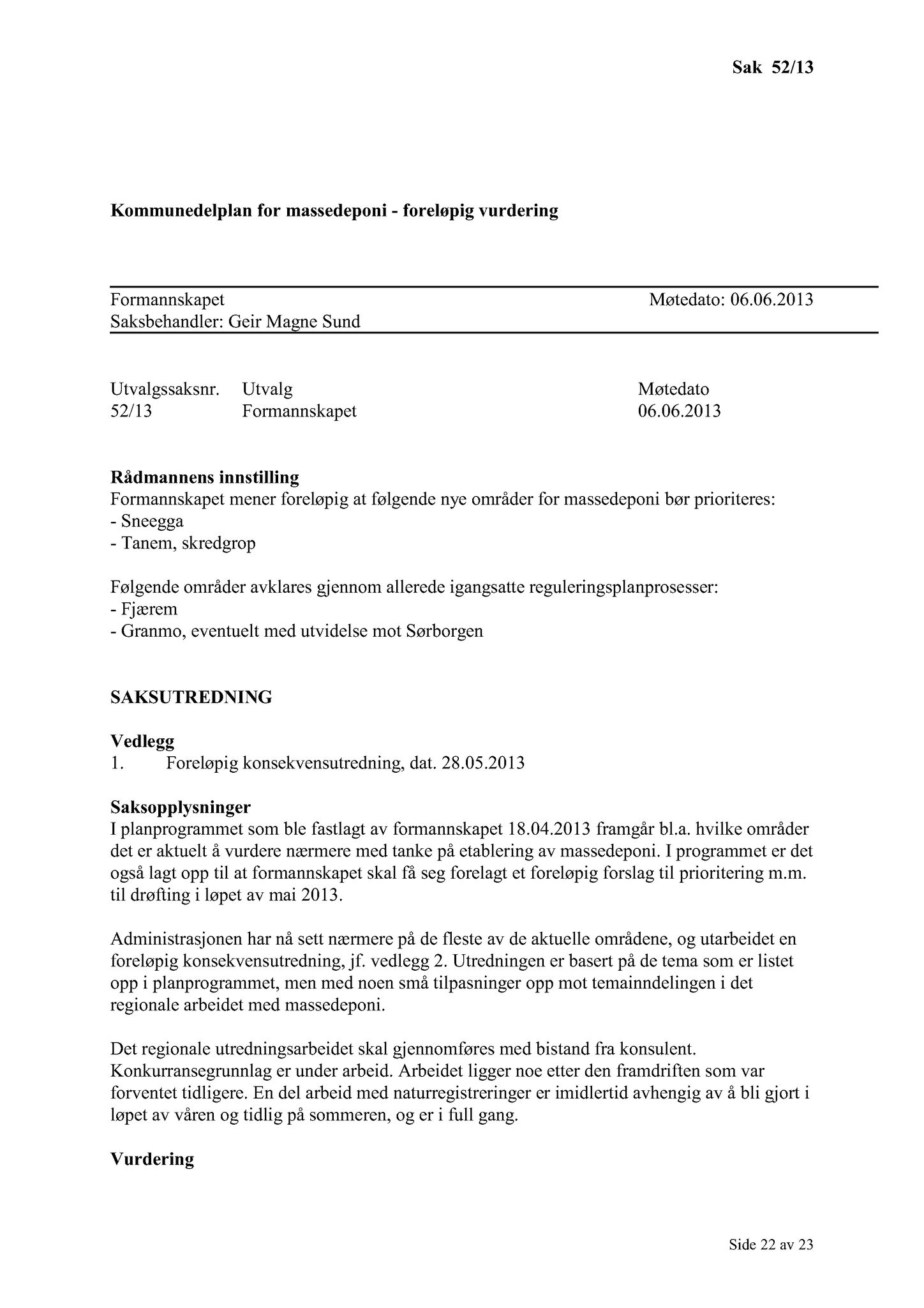 Klæbu Kommune, TRKO/KK/02-FS/L006: Formannsskapet - Møtedokumenter, 2013, s. 1090