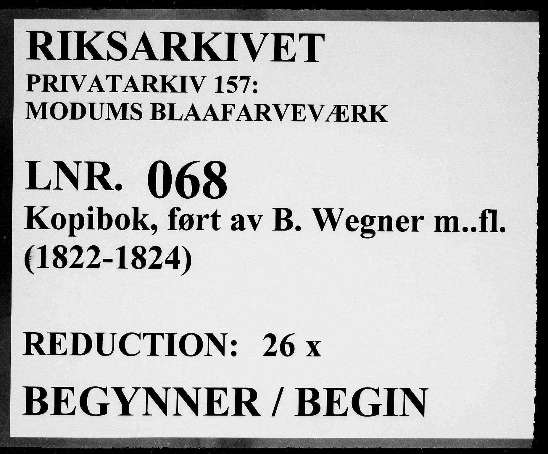Modums Blaafarveværk, RA/PA-0157/G/Gb/L0068/0001: -- / Kopibok, ført ved Bokholderkontoret, 1822-1824, s. 1