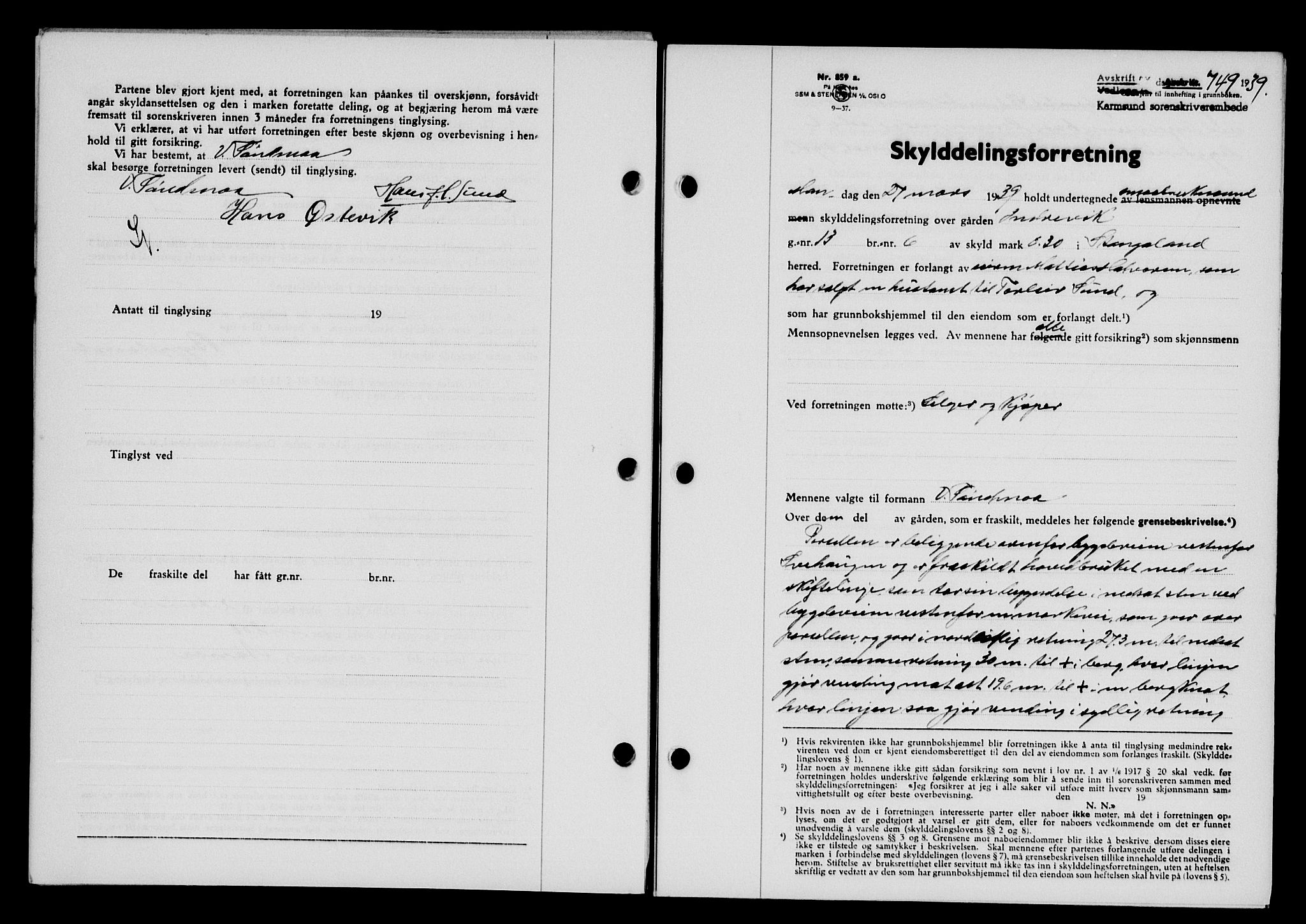 Karmsund sorenskriveri, SAST/A-100311/01/II/IIB/L0071: Pantebok nr. 52A, 1939-1939, Dagboknr: 749/1939