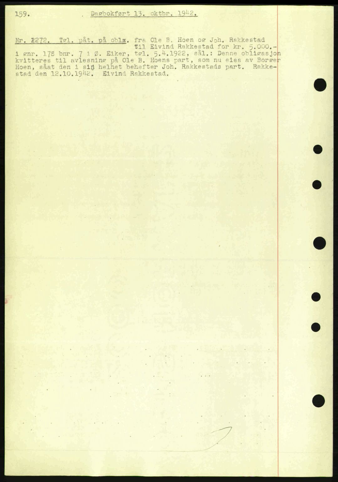 Eiker, Modum og Sigdal sorenskriveri, SAKO/A-123/G/Ga/Gab/L0047: Pantebok nr. A17, 1942-1943, Dagboknr: 2272/1942