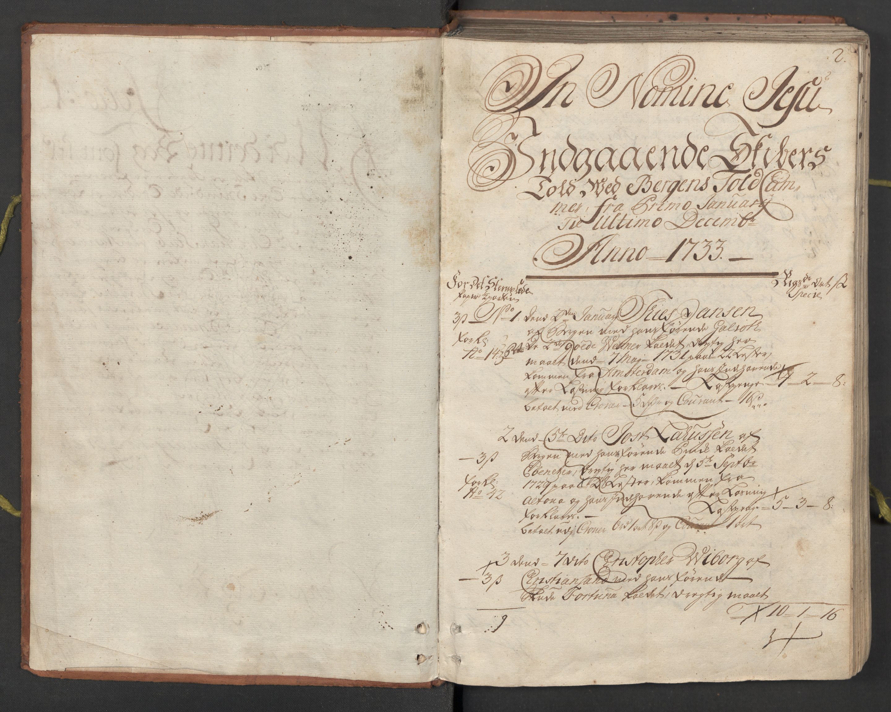 Generaltollkammeret, tollregnskaper, AV/RA-EA-5490/R26/L0023/0001: Tollregnskaper Bergen A / Inngående hovedtollbok, 1733, s. 1b-2a
