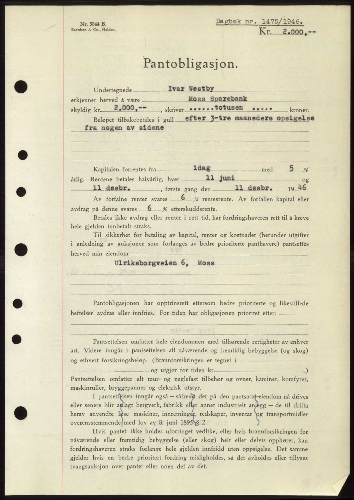 Moss sorenskriveri, SAO/A-10168: Pantebok nr. B15, 1946-1946, Dagboknr: 1475/1946