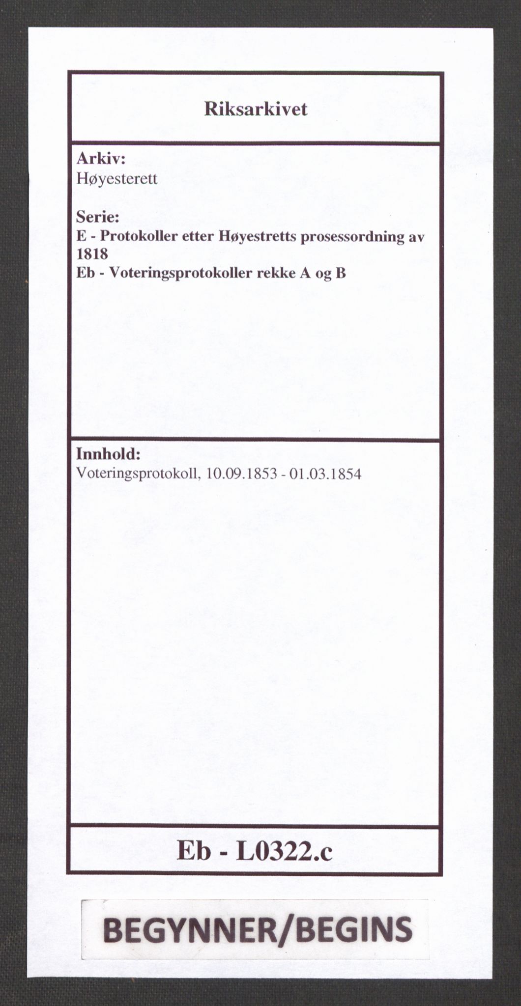 Høyesterett, AV/RA-S-1002/E/Eb/Ebb/L0046/0002: Voteringsprotokoller / Voteringsprotokoll, 1853-1854