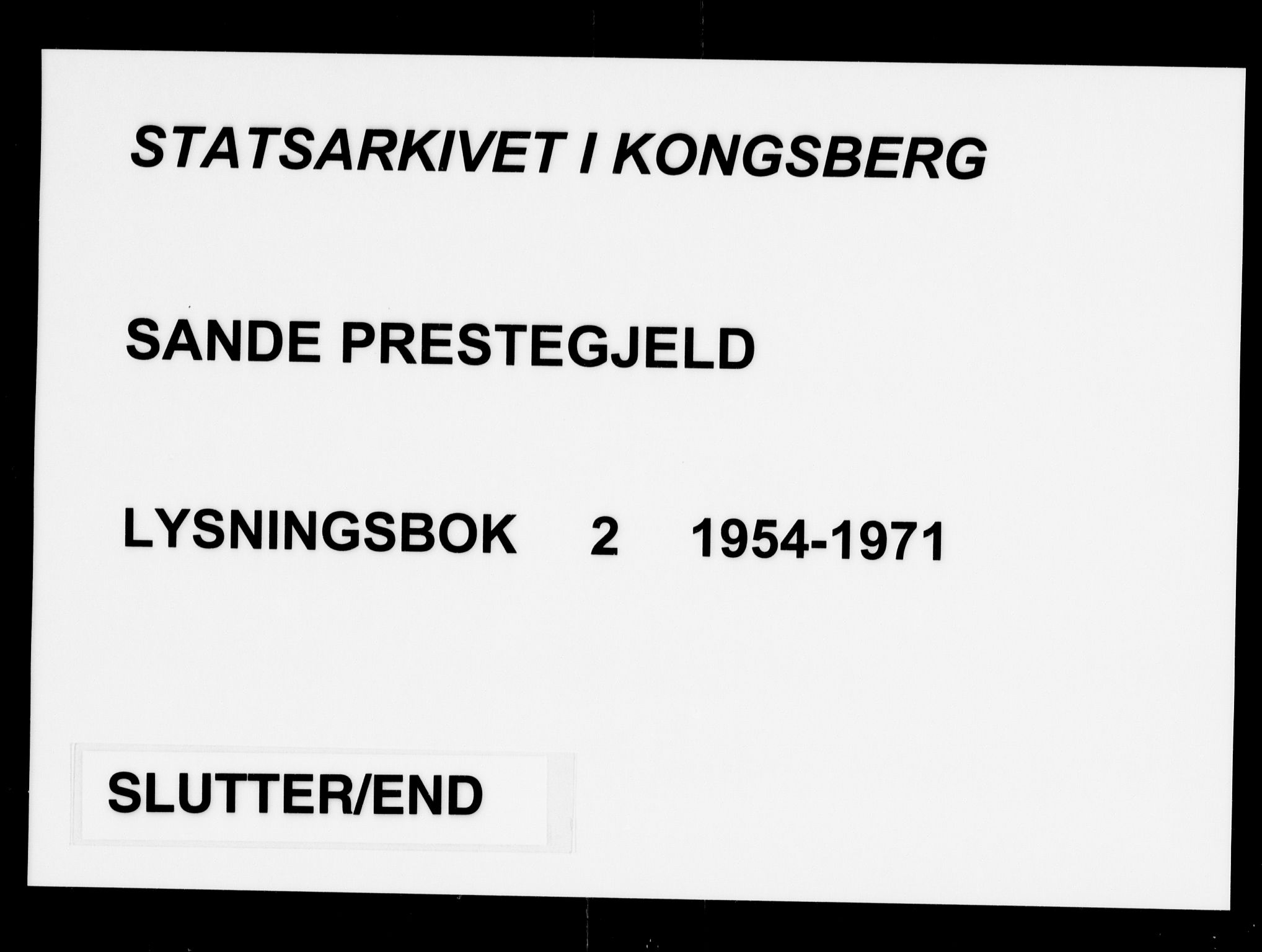 Sande Kirkebøker, AV/SAKO-A-53/H/Ha/L0002: Lysningsprotokoll nr. 2, 1954-1971